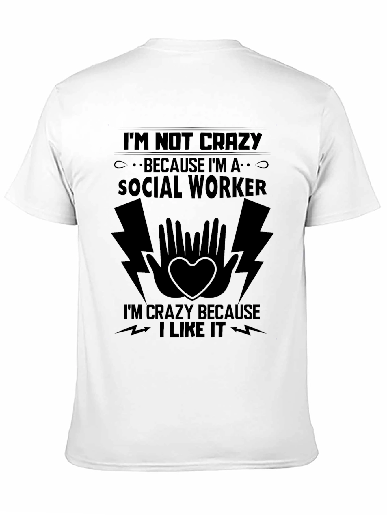 Crazy Social Worker Black T-Shirt