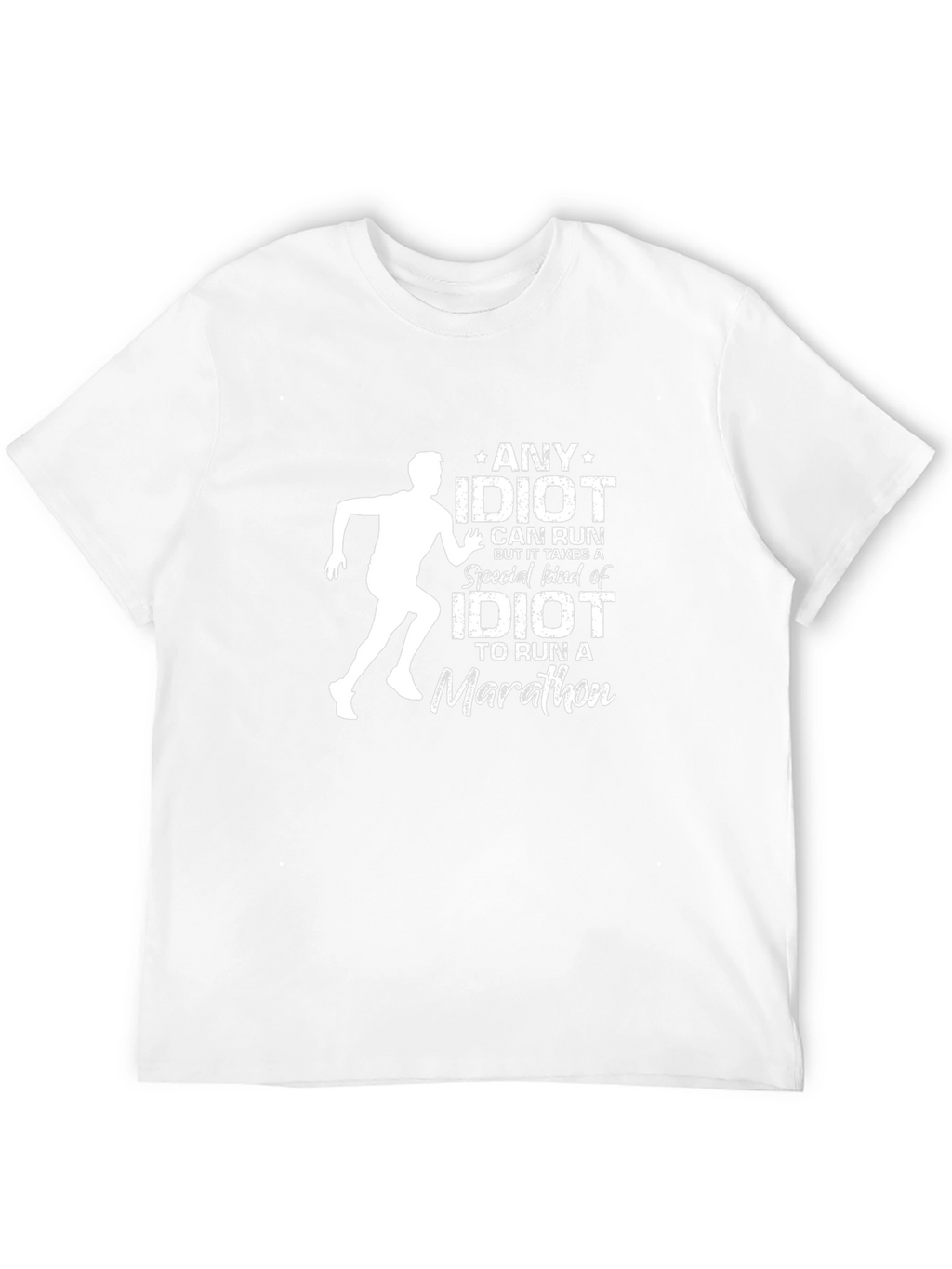 Marathon Idiot Graphic Tee Funny Running Shirt