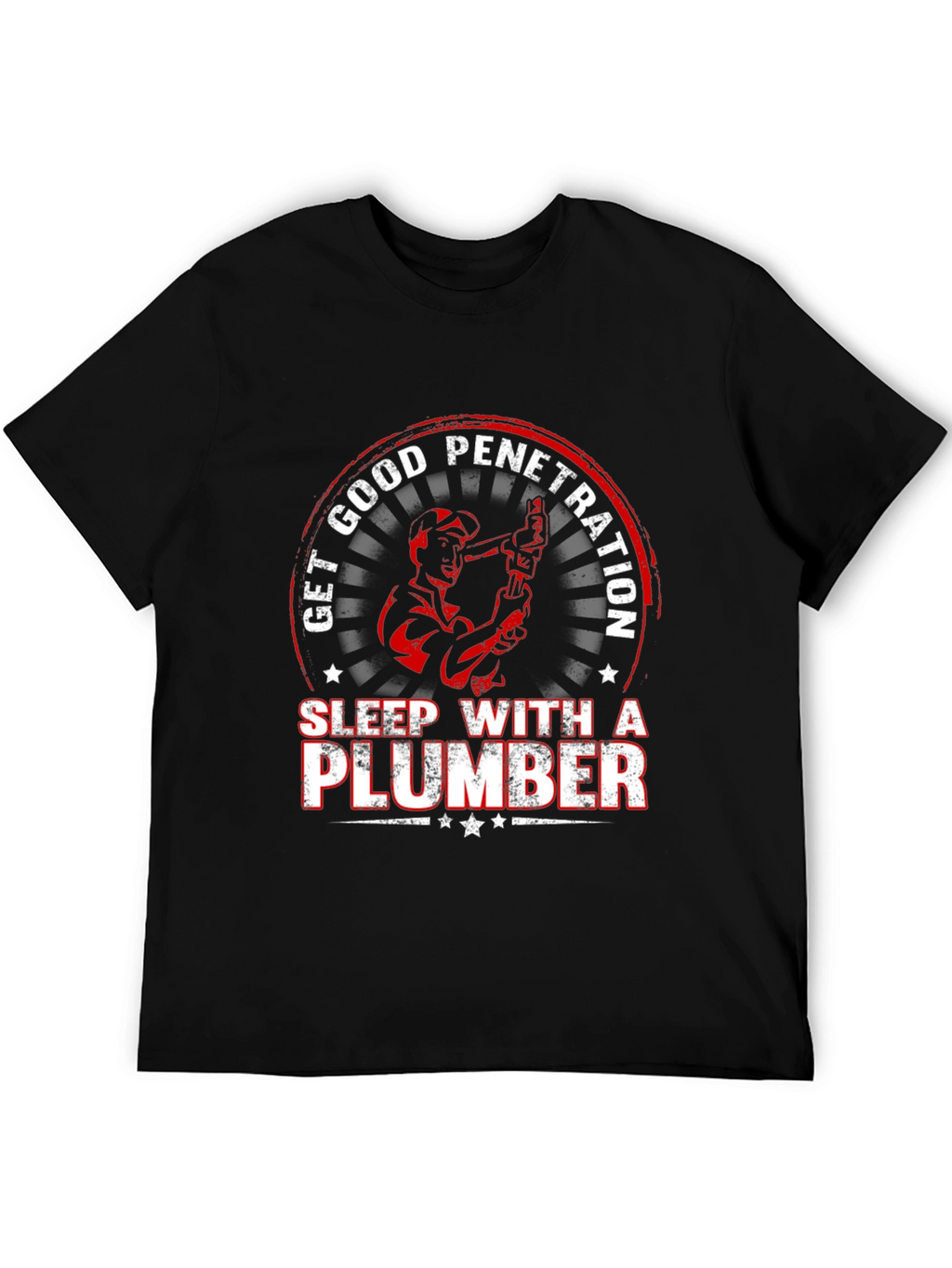 Get Good Penetration Sleep With A Plumber T-Shirt