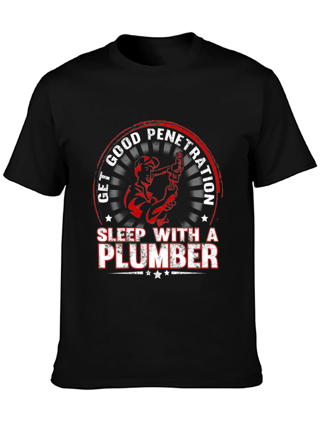 Get Good Penetration Sleep With A Plumber T-Shirt