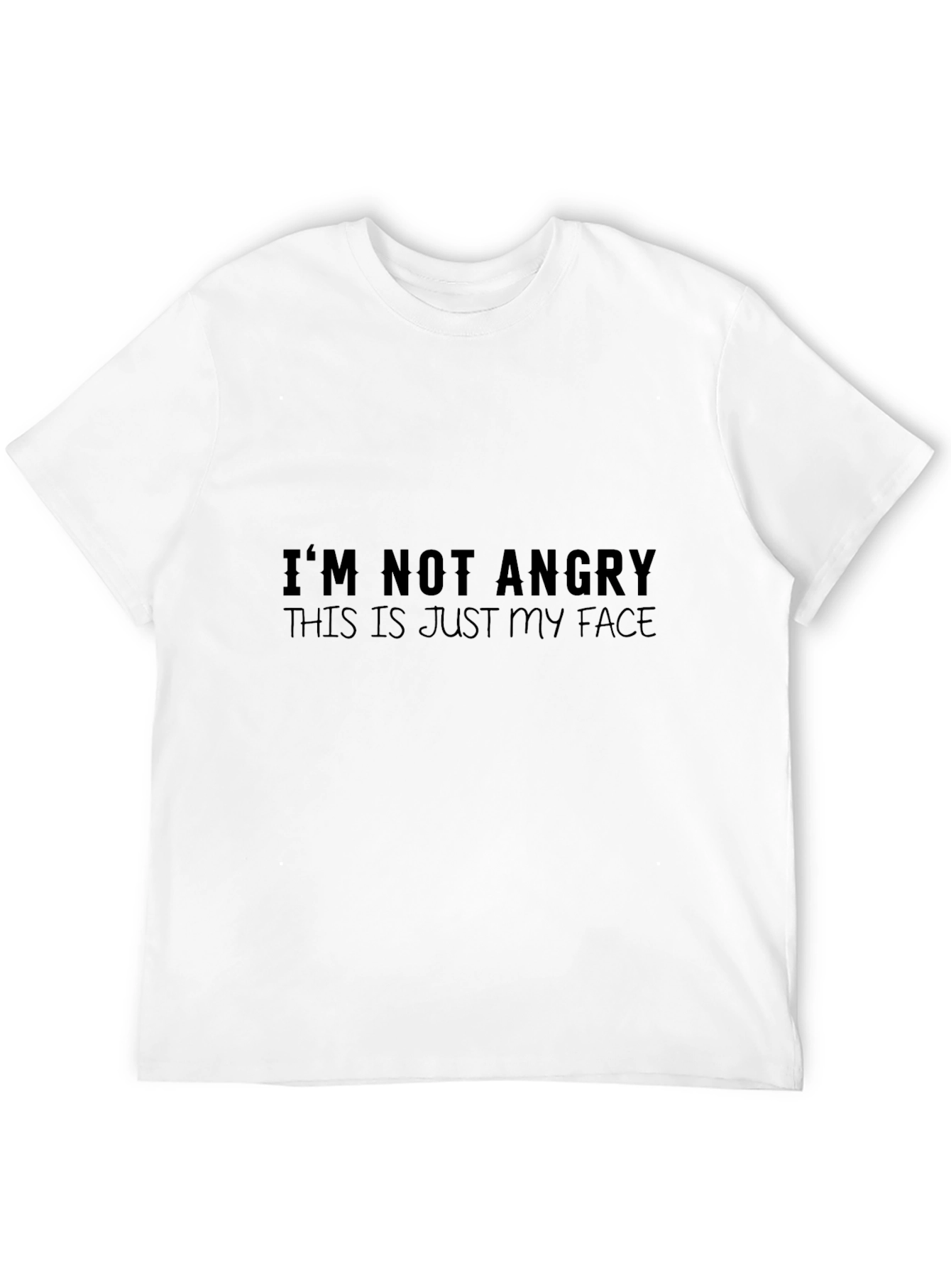 Funny Graphic Tee - Im Not Angry Face T-Shirt