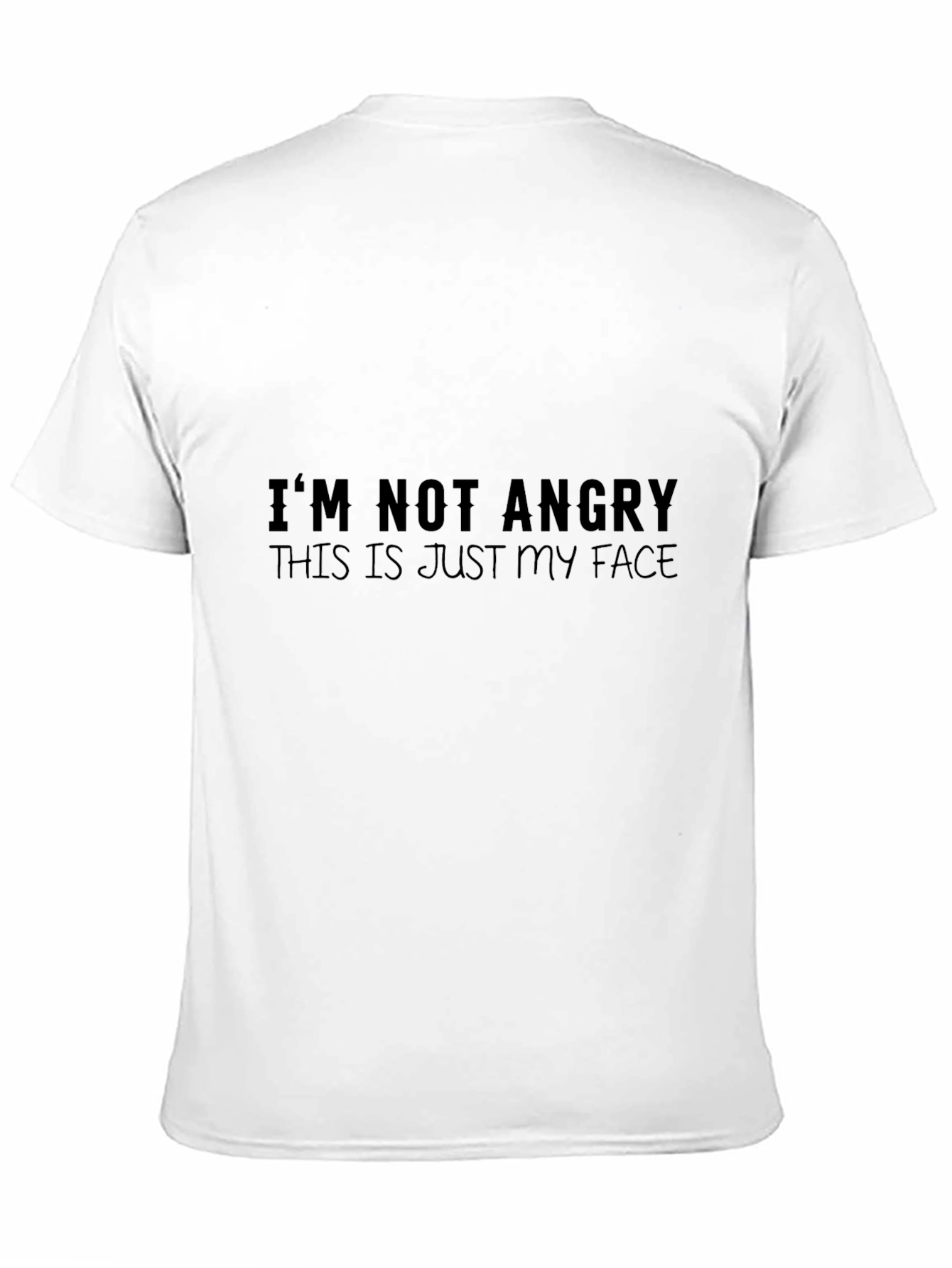 Funny Graphic Tee - Im Not Angry Face T-Shirt