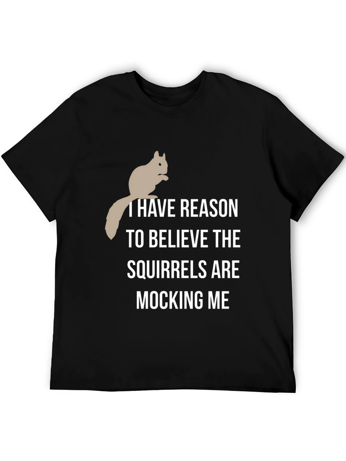 Squirrel Mocking T-Shirt - Humorous Graphic Tee