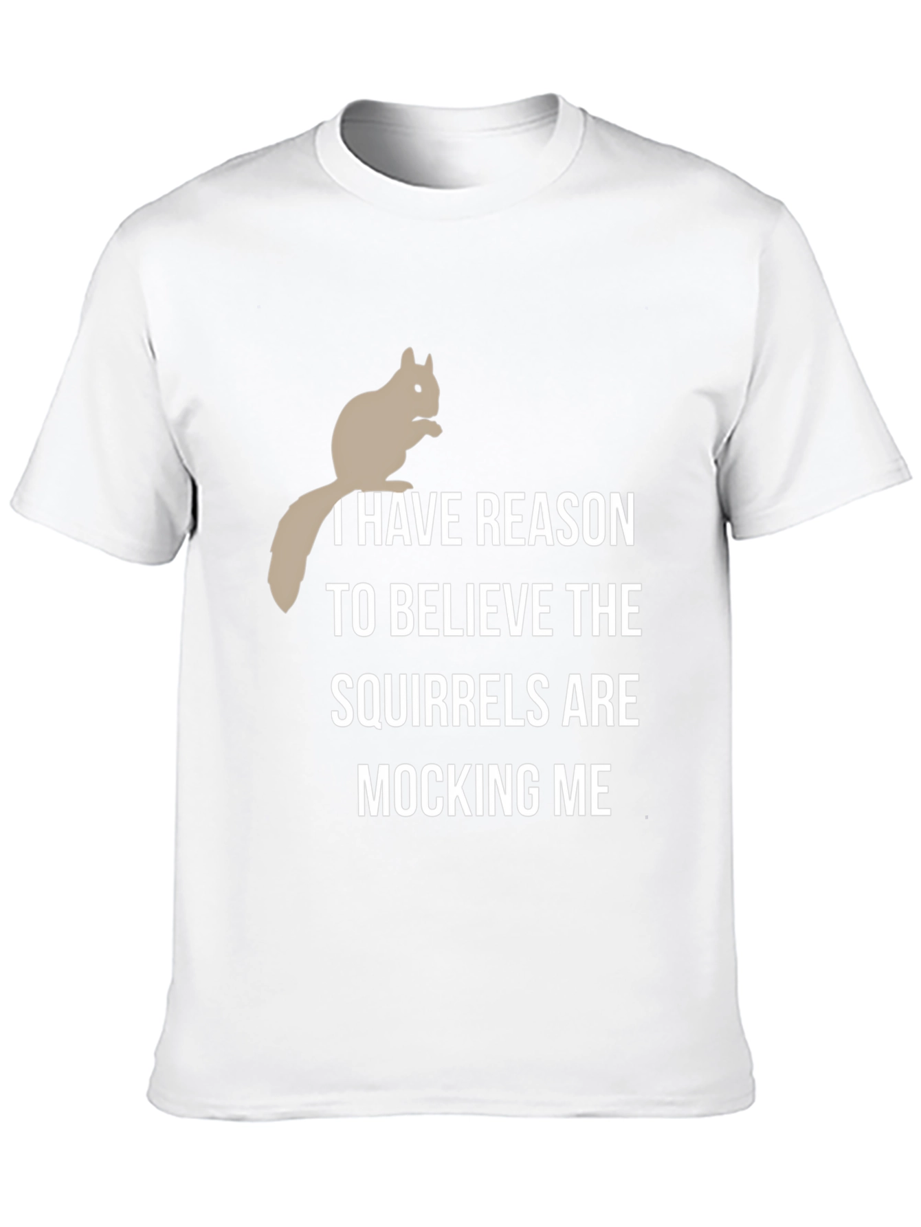 Squirrel Mocking T-Shirt - Humorous Graphic Tee