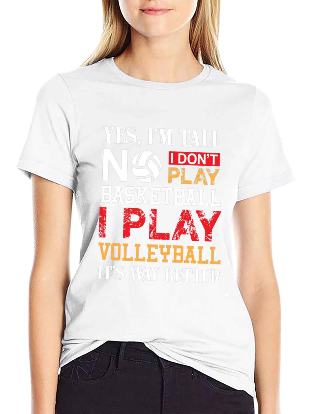 Volleyball T-Shirt: Yes Im Tall I Play Volleyball