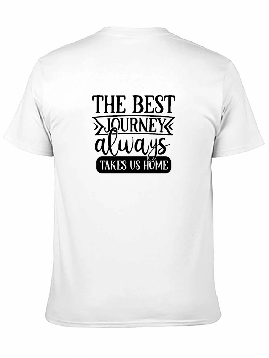 The Best Journey T-Shirt - Unisex Black Tee