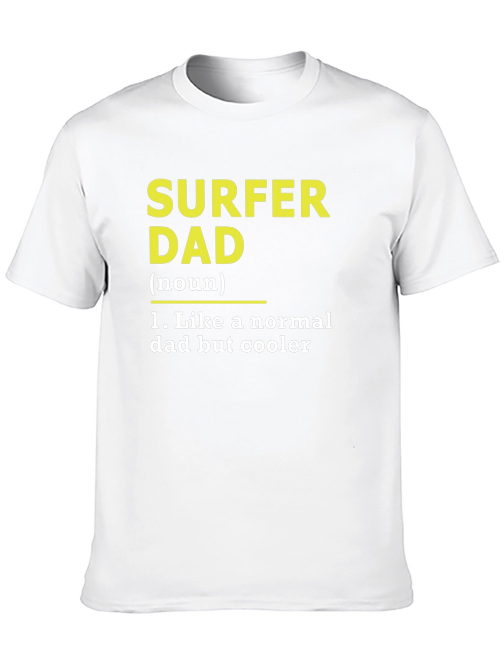 Surfer Dad T-Shirt - Cool Dad Definition