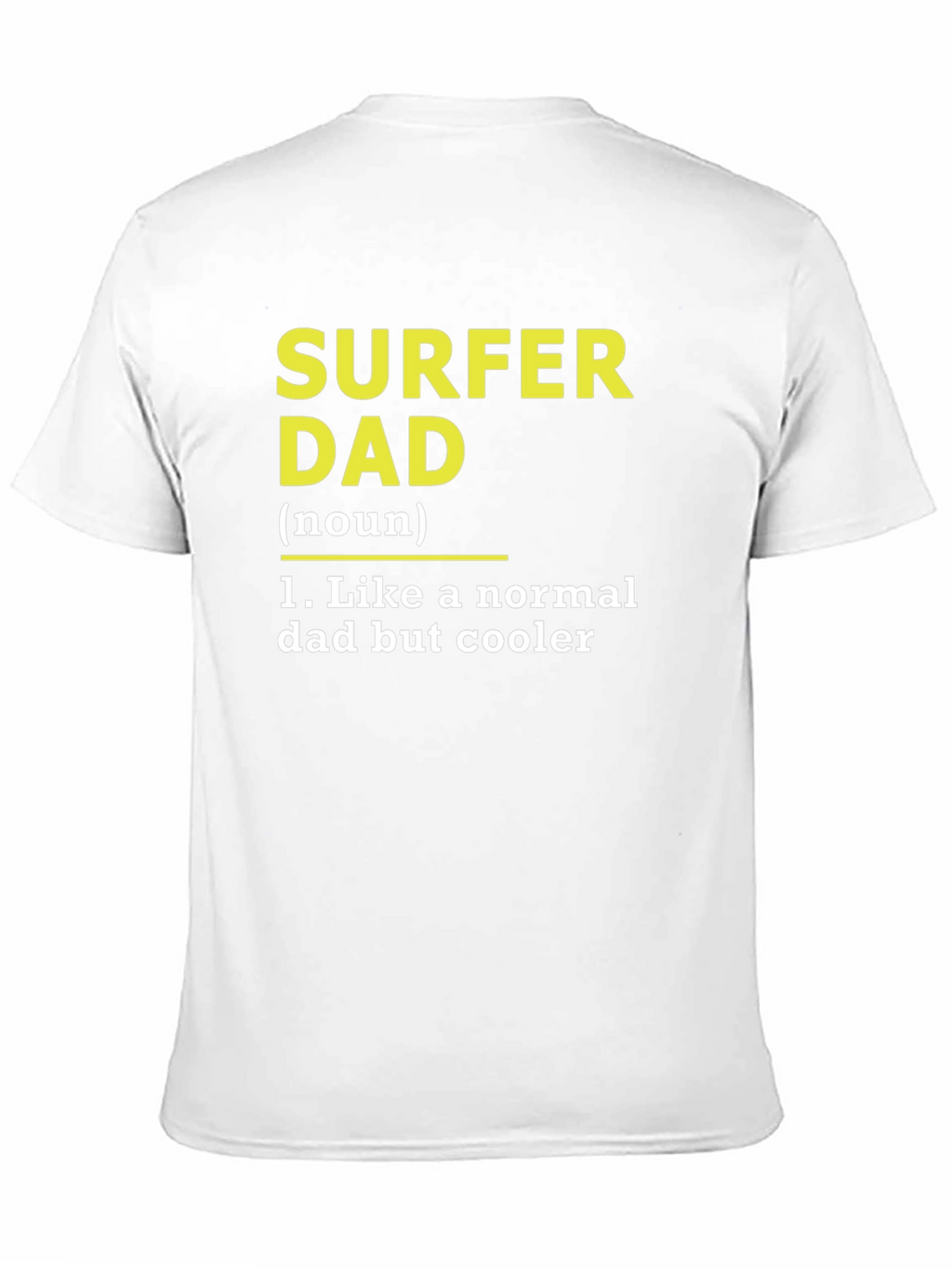 Surfer Dad T-Shirt - Cool Dad Definition