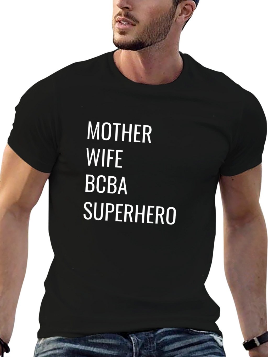 Mother Wife BCBA Superhero T-Shirt