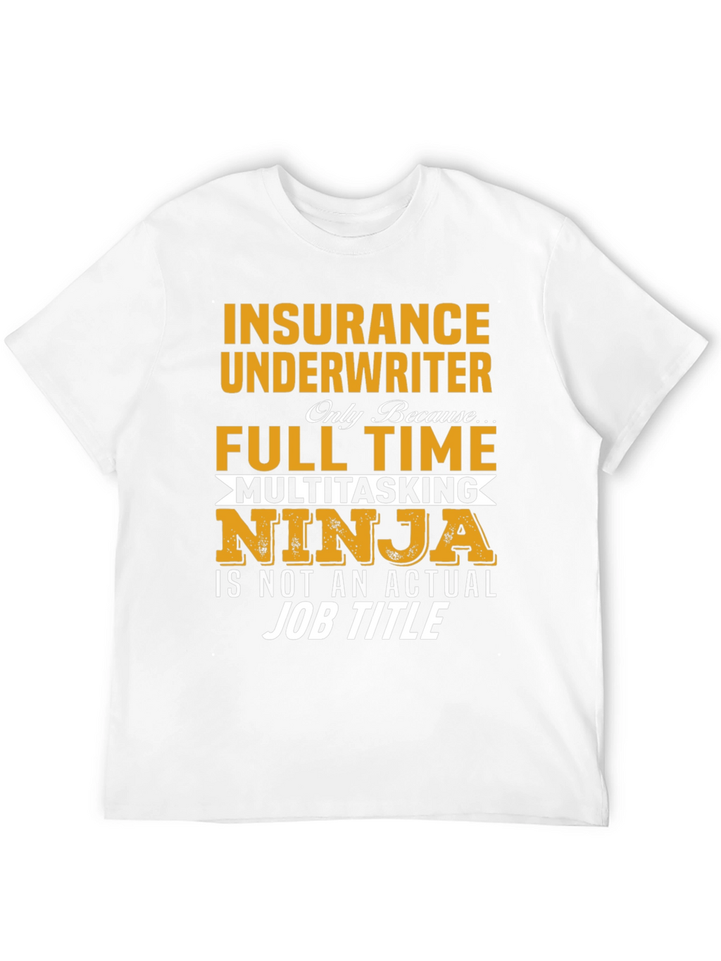 Insurance Underwriter Multitasking Ninja Graphic T-Shirt