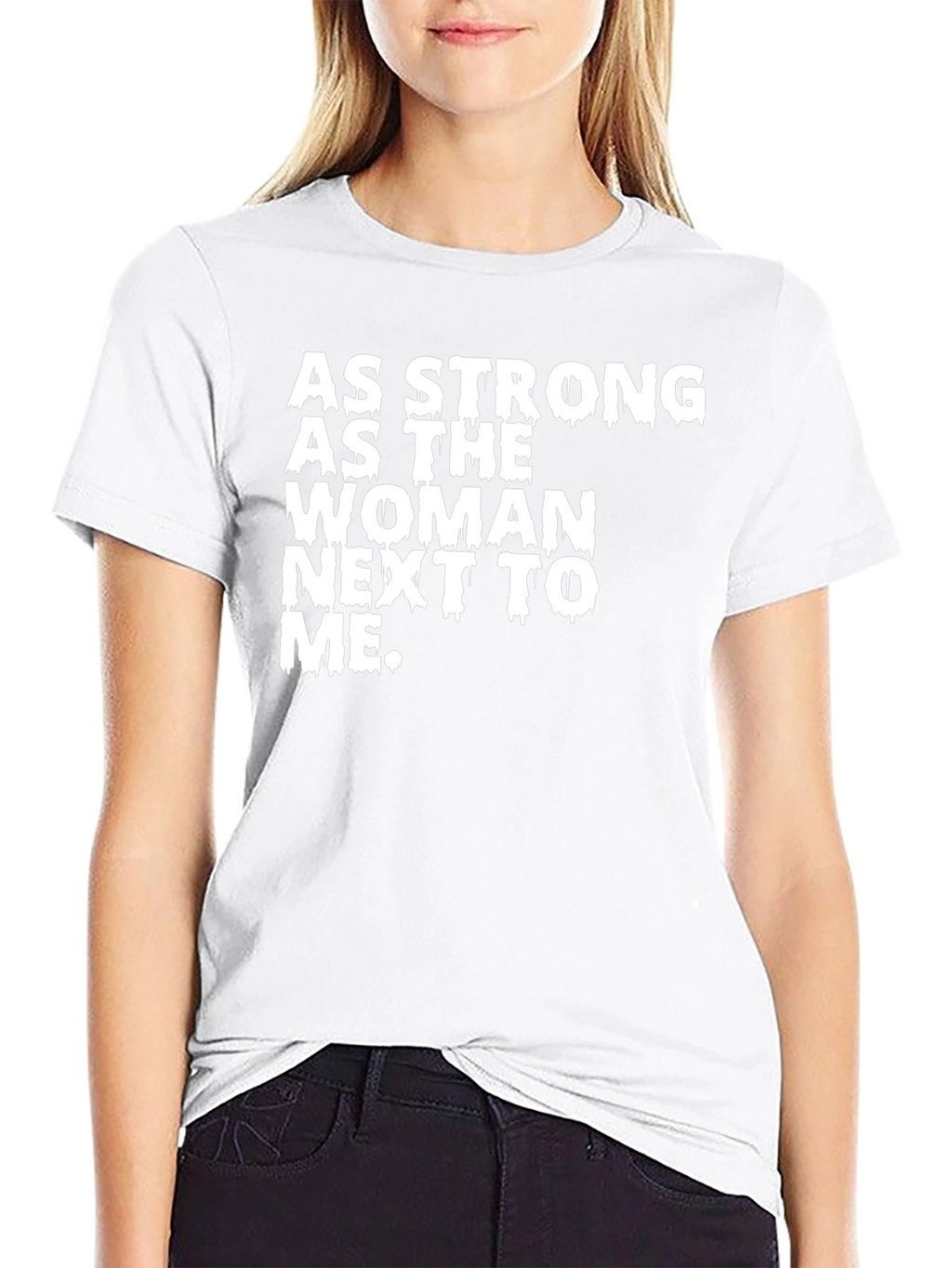 Strong Woman Graphic Tee - Empowering Statement Shirt