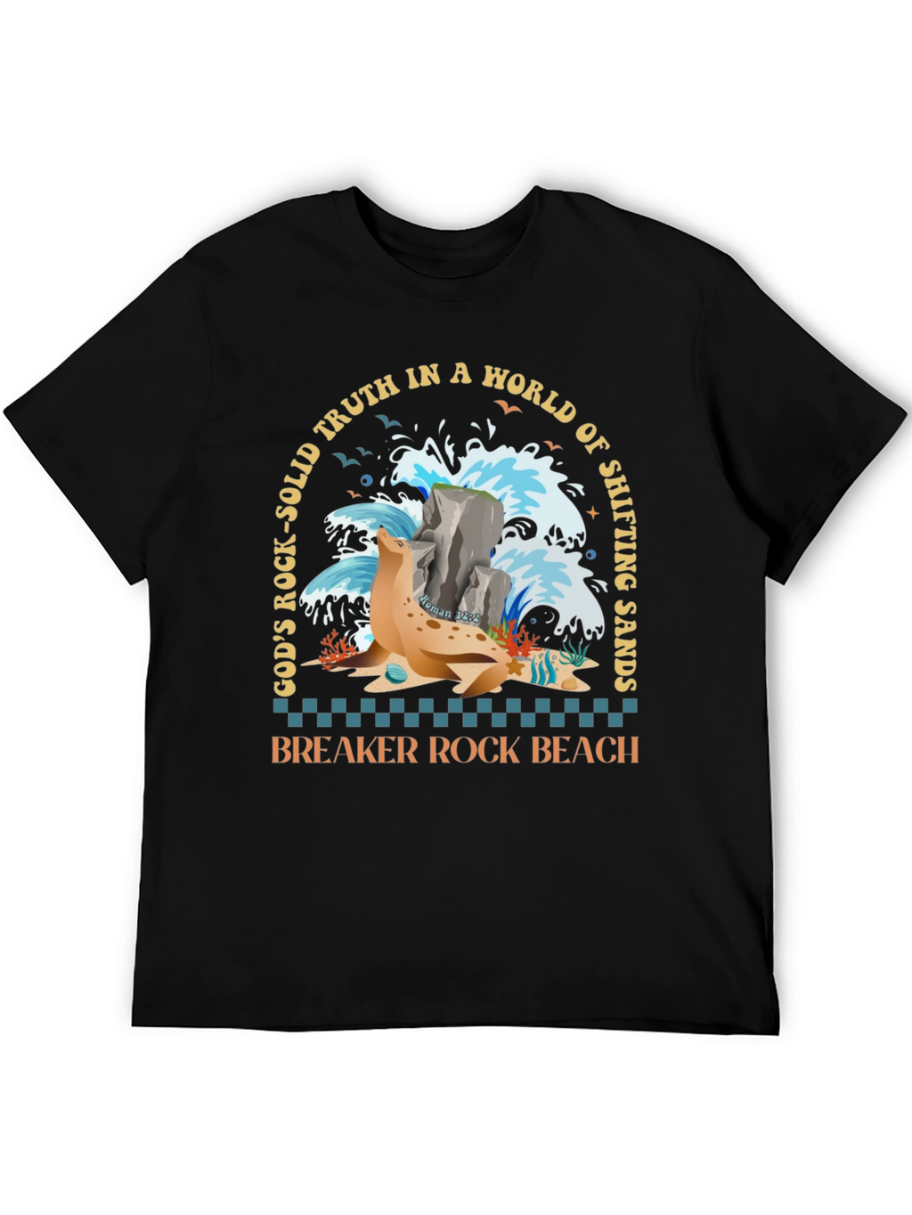 Breaker Rock Beach T-Shirt: Gods Truth in Shifting Sands