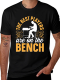 The Best Players are on the Bench T-Shirt