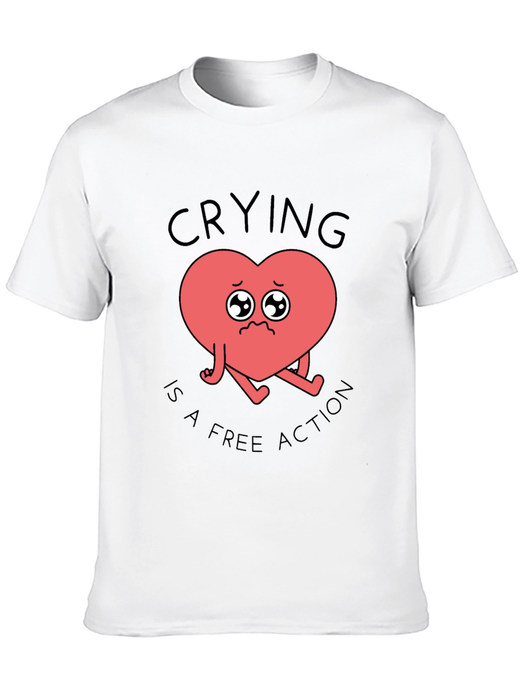 Crying Heart T-Shirt - Free Action Comfort Tee