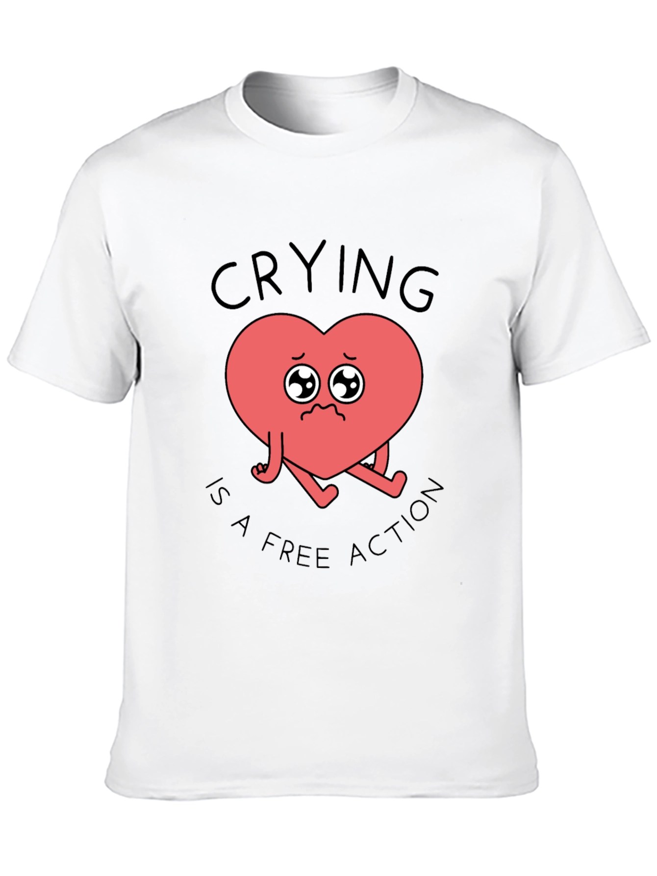 Crying Heart T-Shirt - Free Action Comfort Tee
