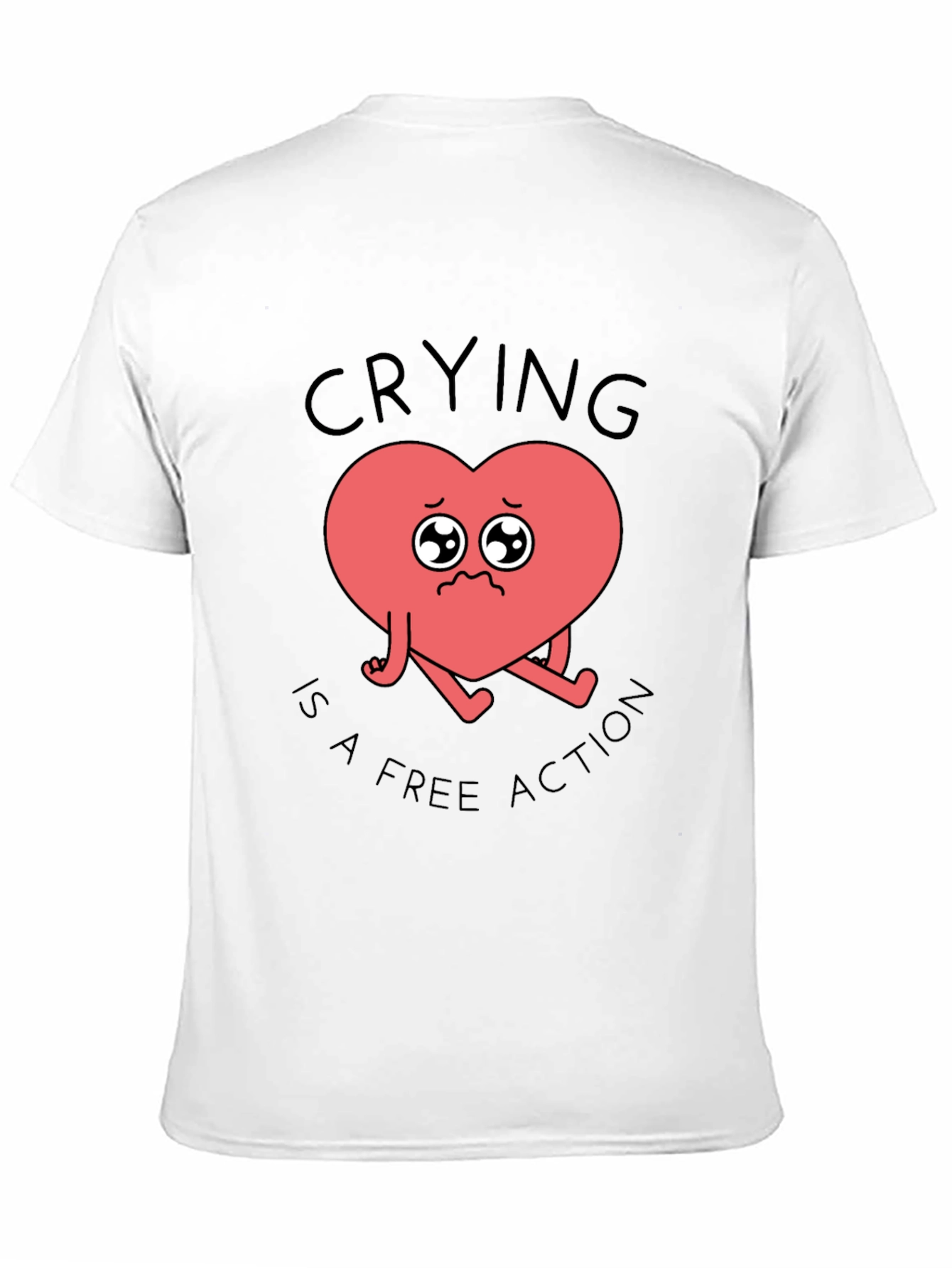 Crying Heart T-Shirt - Free Action Comfort Tee