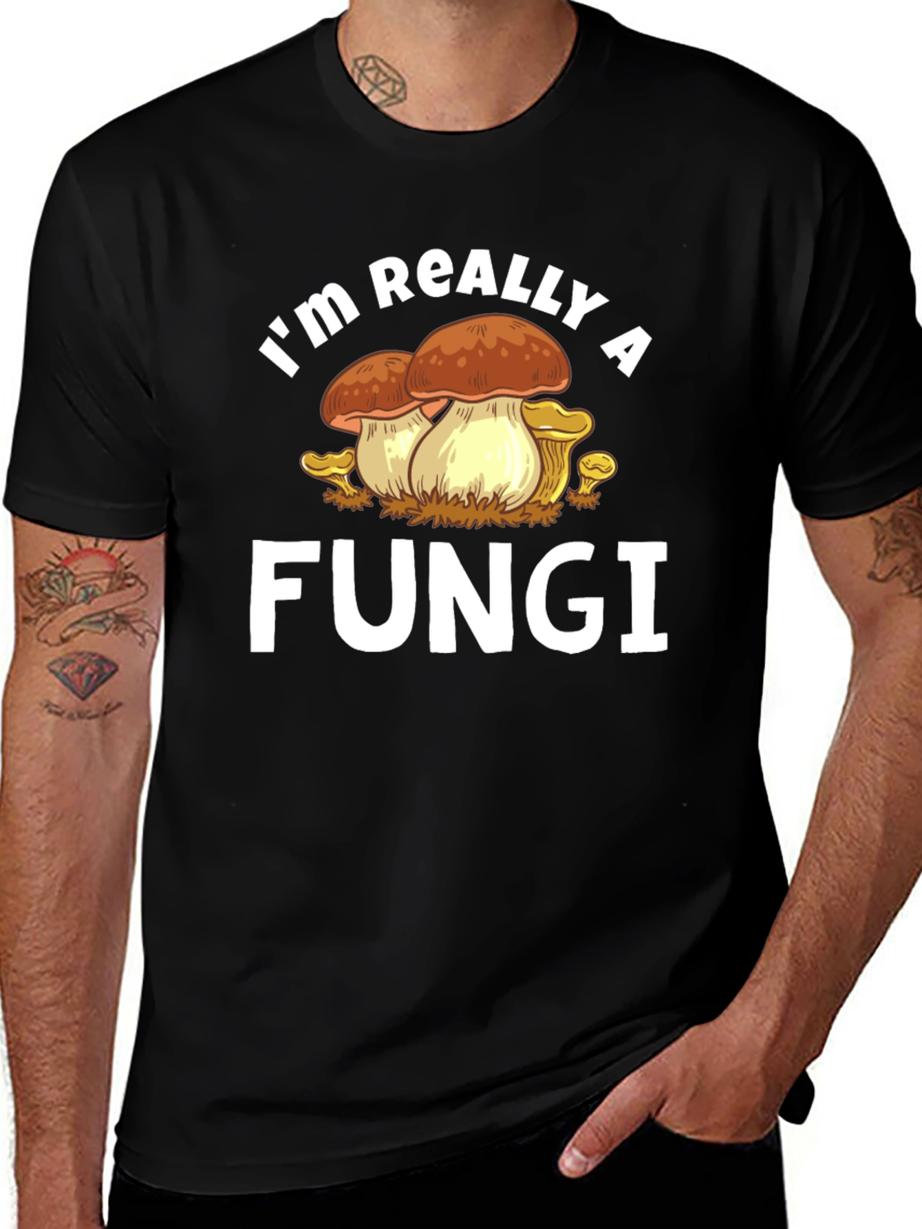 Im Really a Fungi Graphic T-Shirt