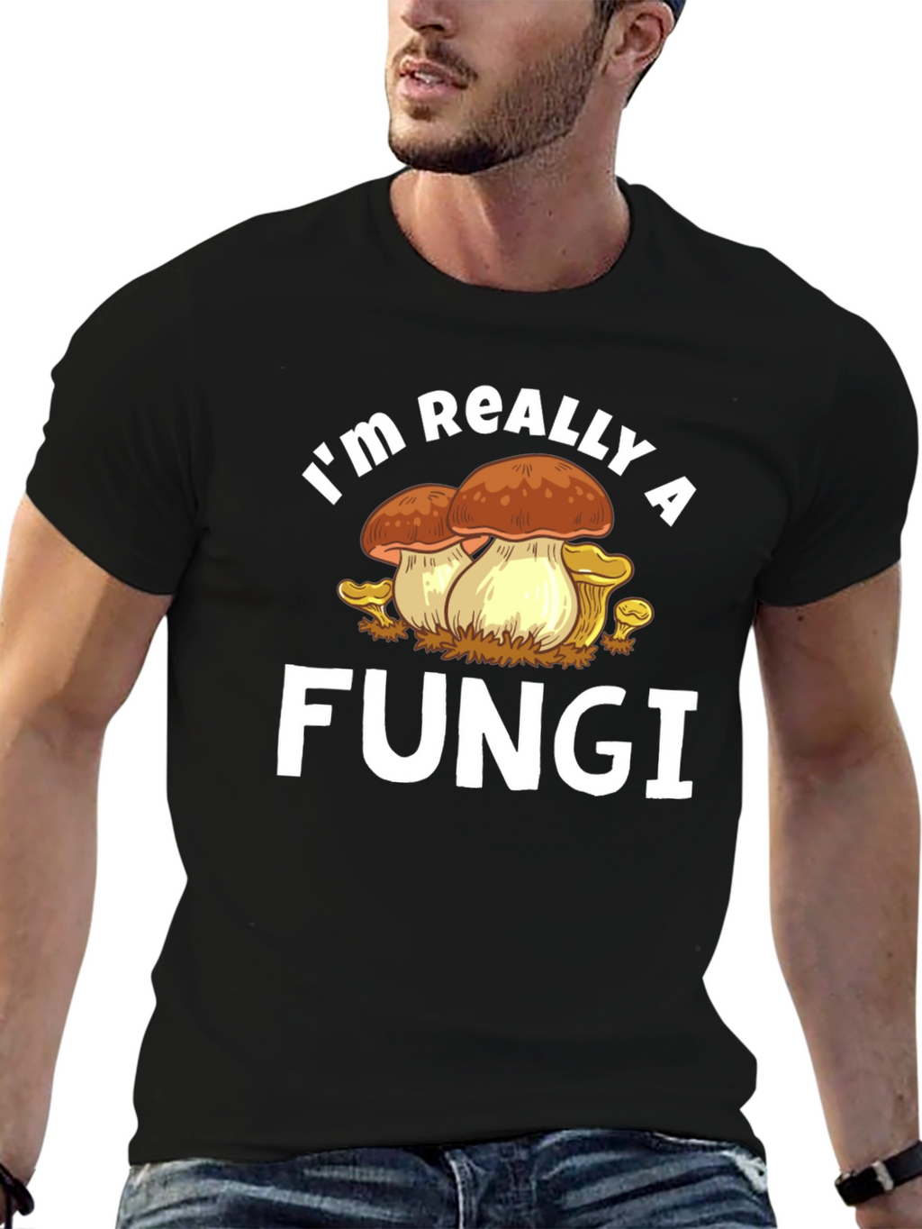 Im Really a Fungi Graphic T-Shirt