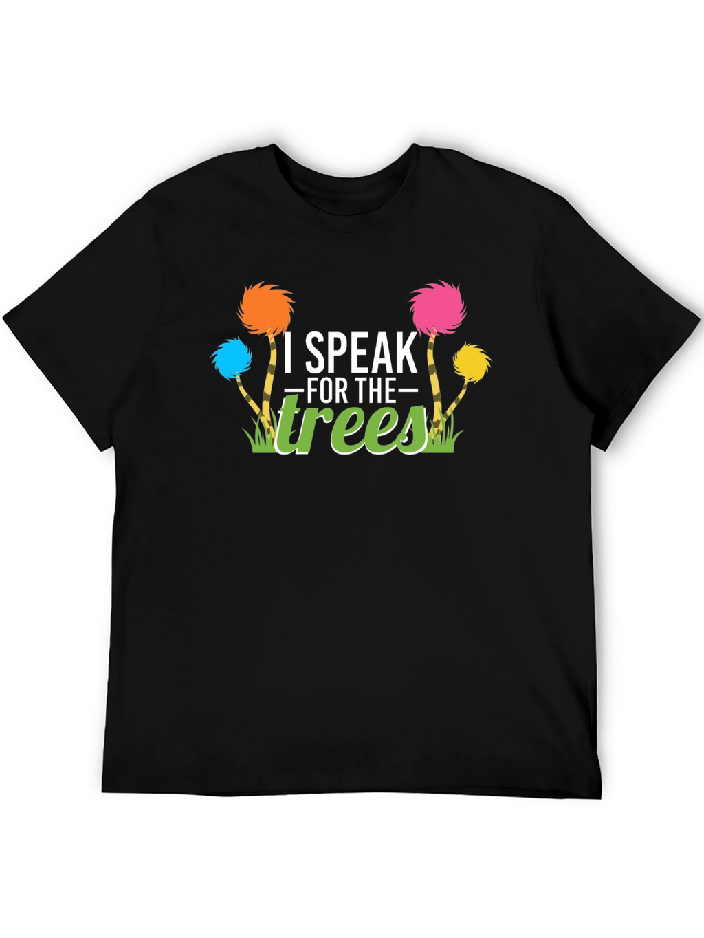 I Speak For The Trees Graphic Tee