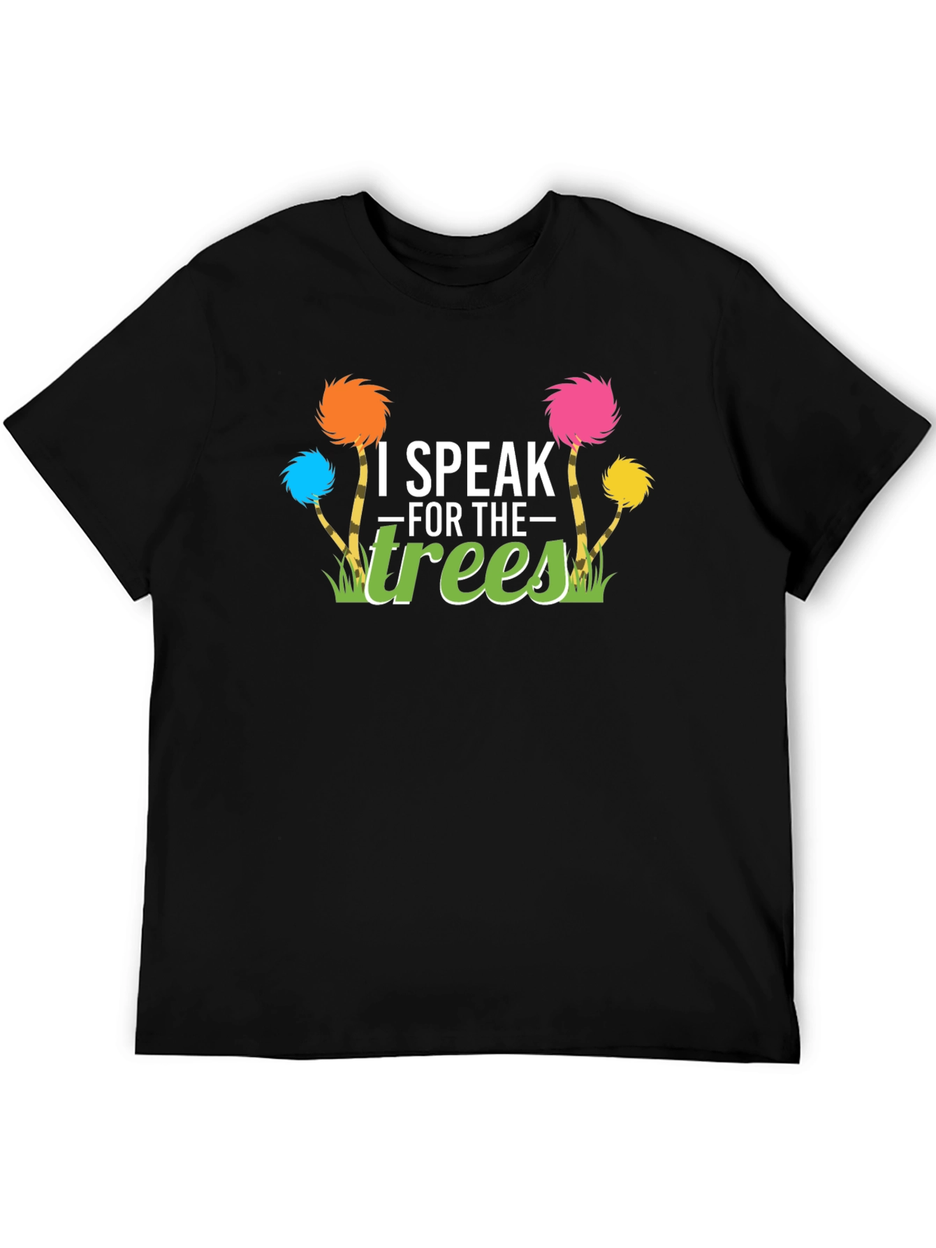 I Speak For The Trees Graphic Tee