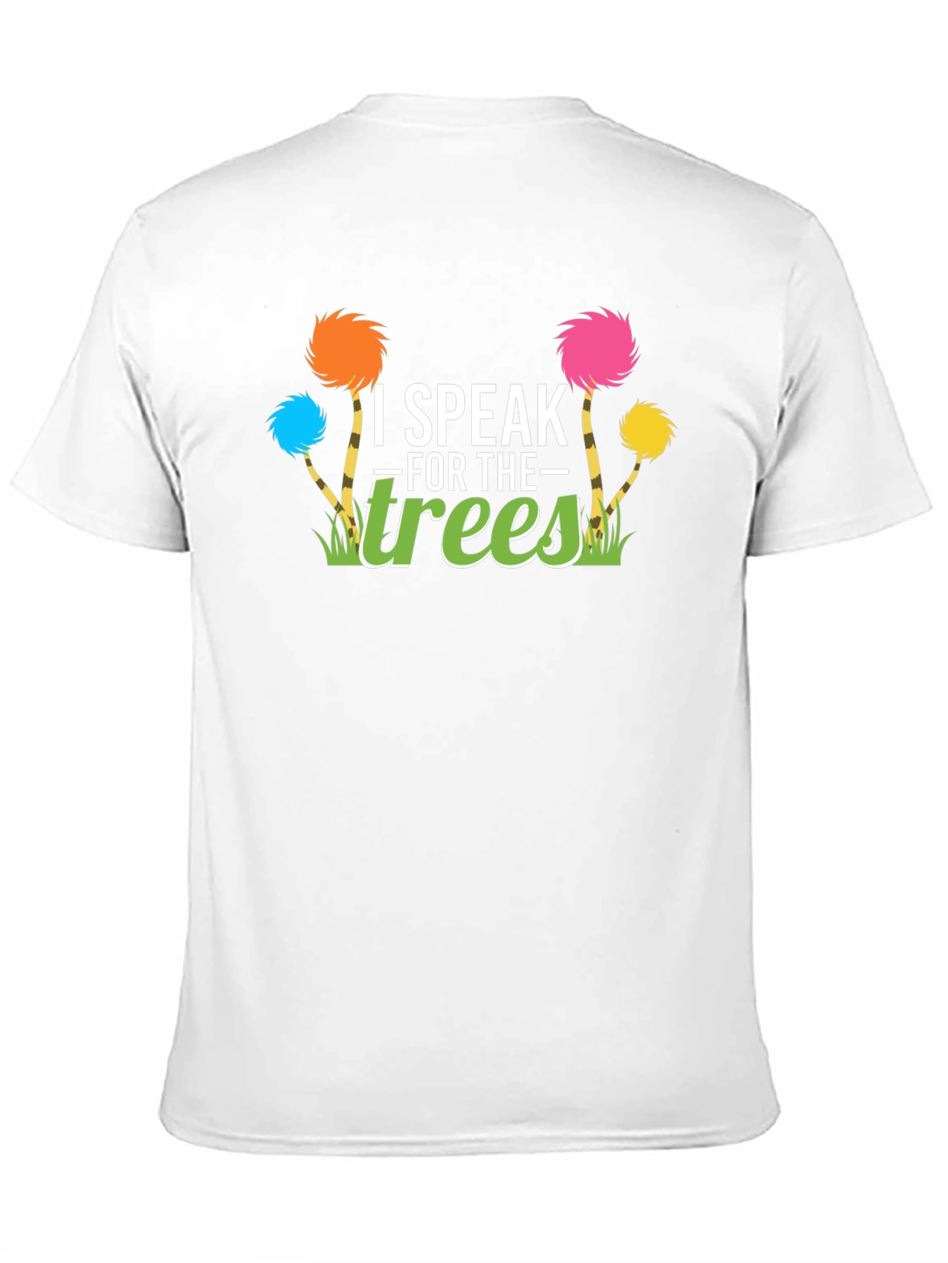 I Speak For The Trees Graphic Tee