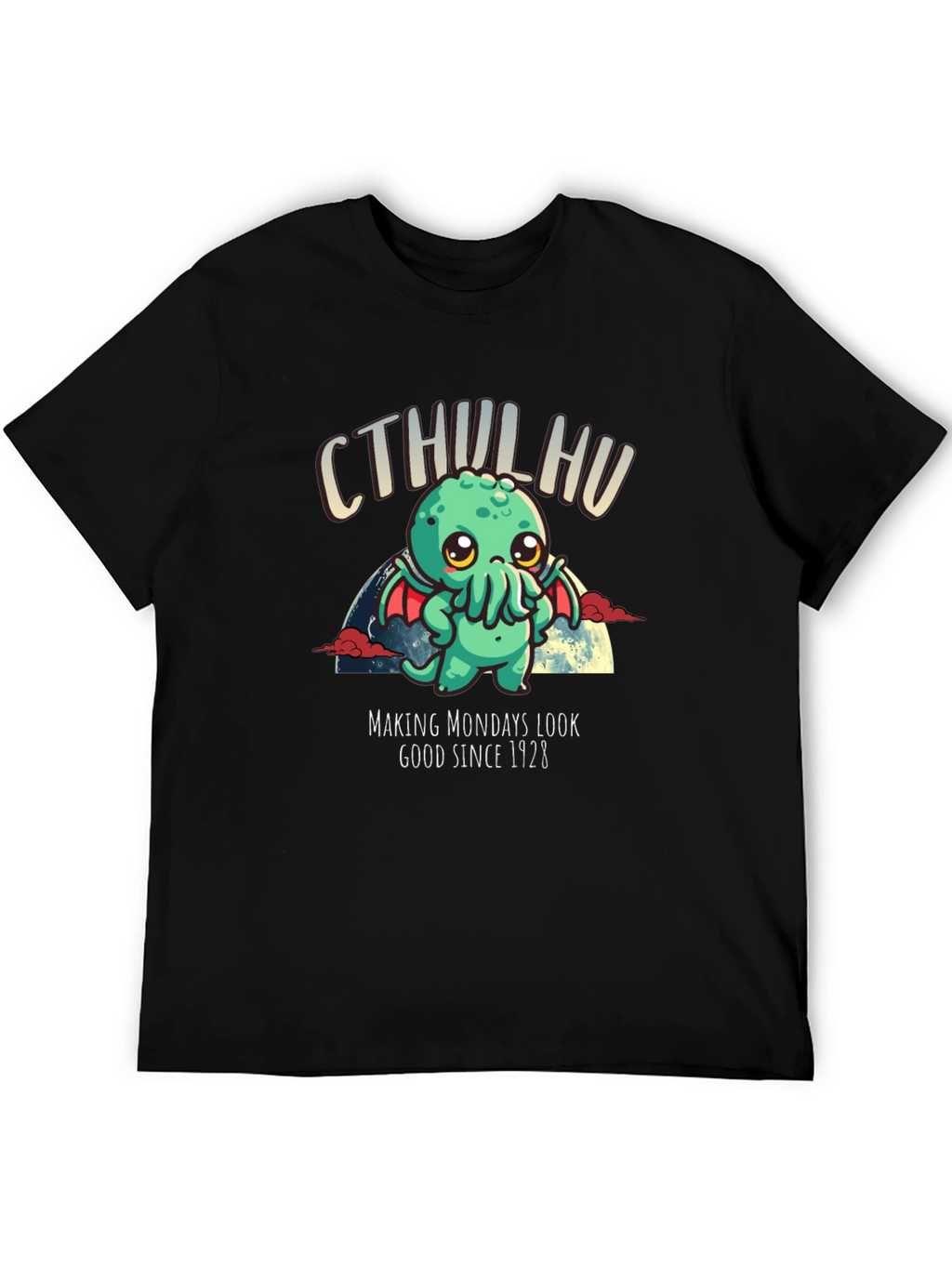 Cthulhu Makes Mondays Look Good Since 1928 T-Shirt