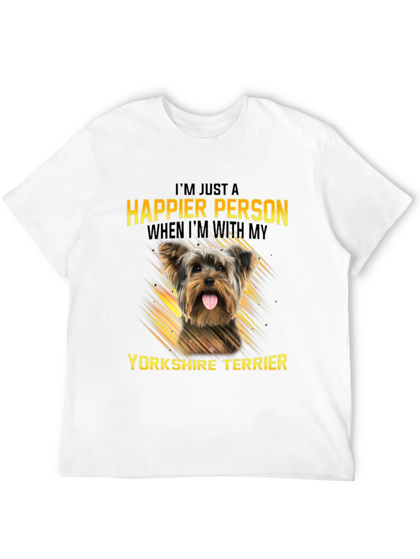 Happier Person Yorkshire Terrier Dog T-Shirt