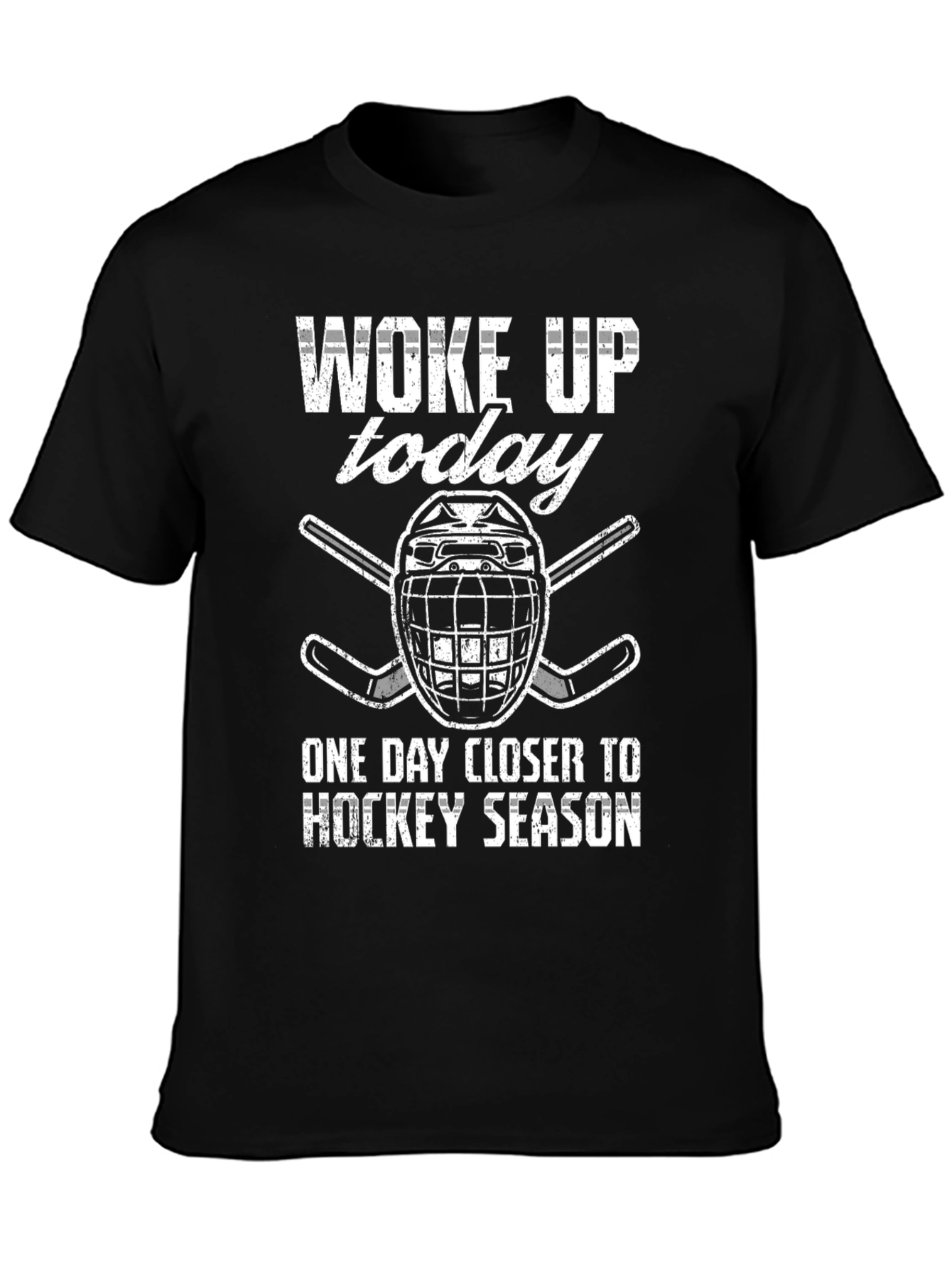 Hockey Season T-Shirt - Woke Up Today