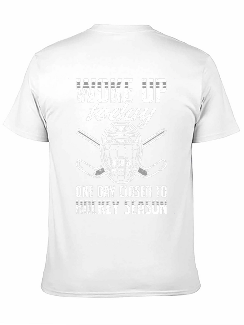 Hockey Season T-Shirt - Woke Up Today