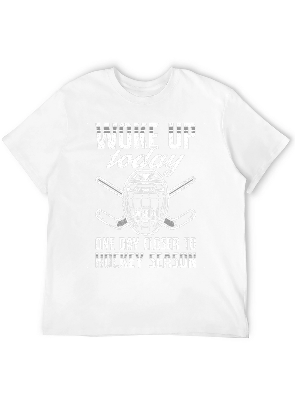 Hockey Season T-Shirt - Woke Up Today