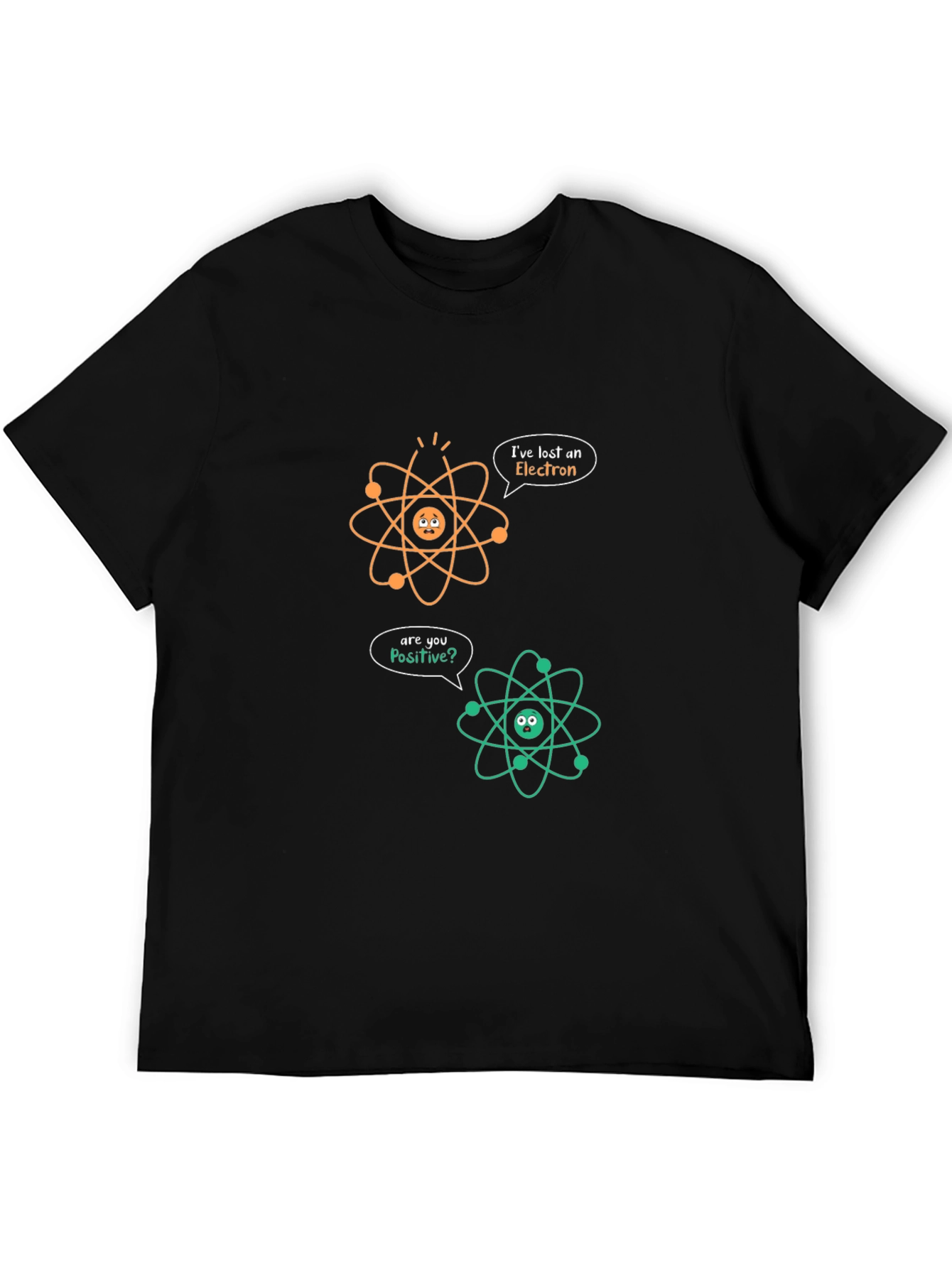 Funny Science Humor Atom T-Shirt