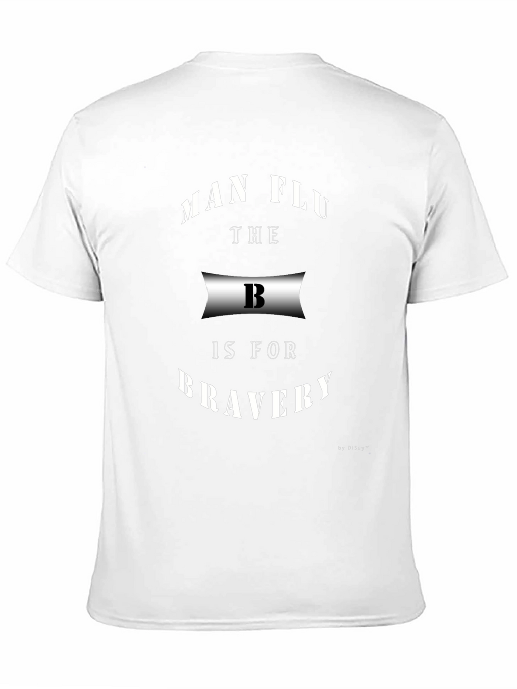 Man Flu Bravery T-Shirt