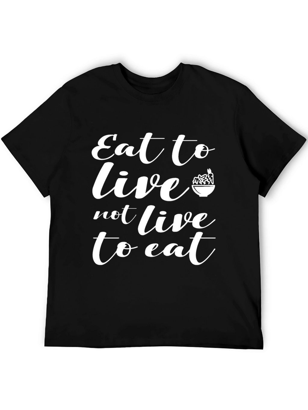 Eat to Live T-Shirt - Black Motivational
