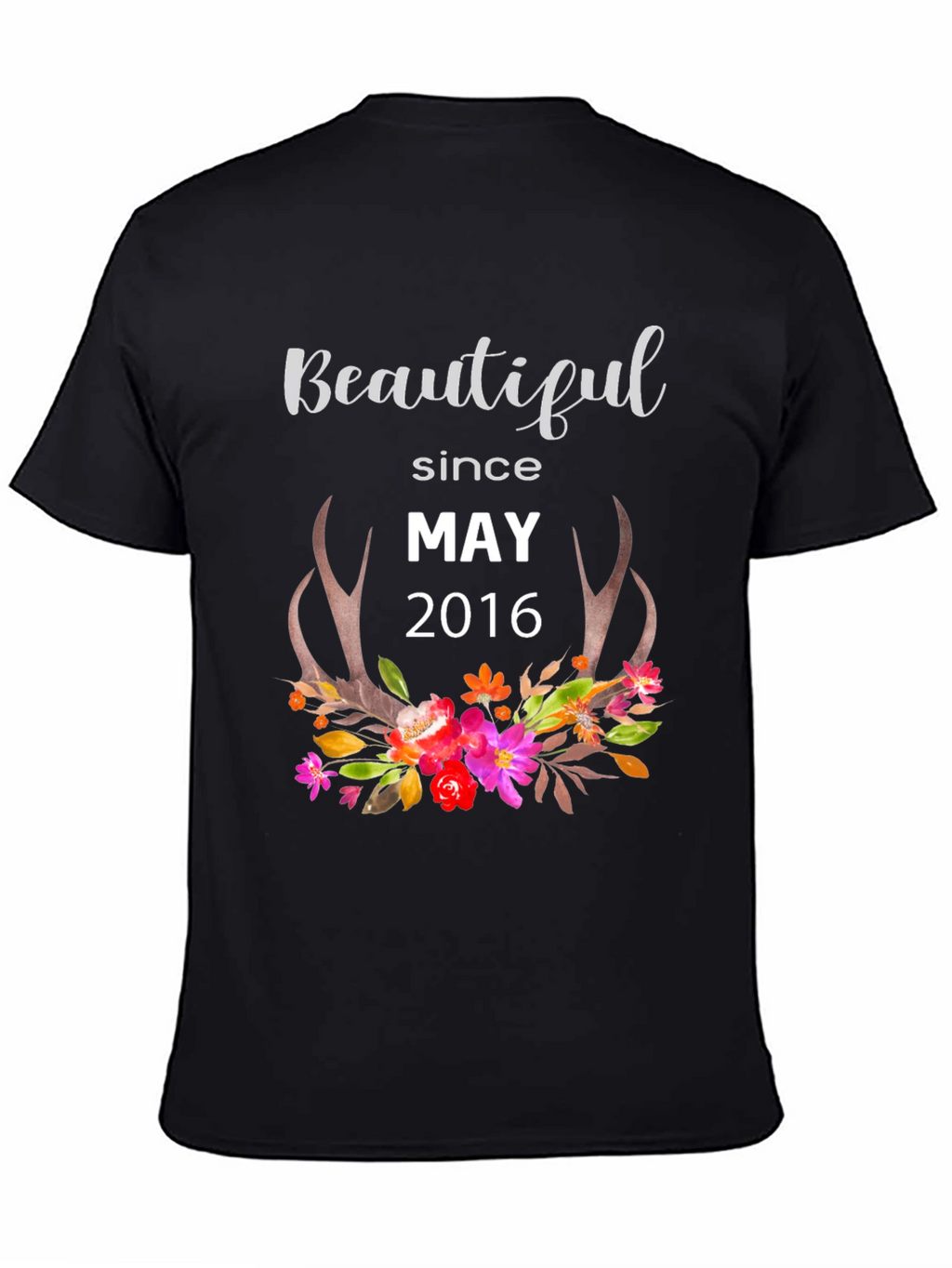 Beautiful Since May 2016 Floral Antler T-Shirt