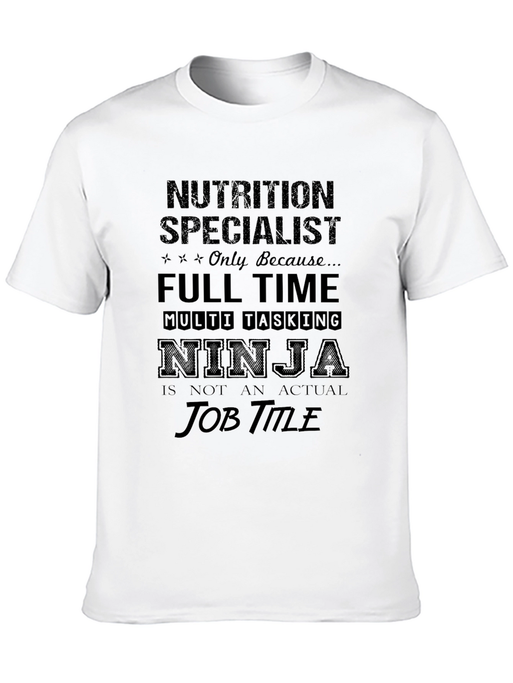 Nutrition Specialist Ninja T-Shirt