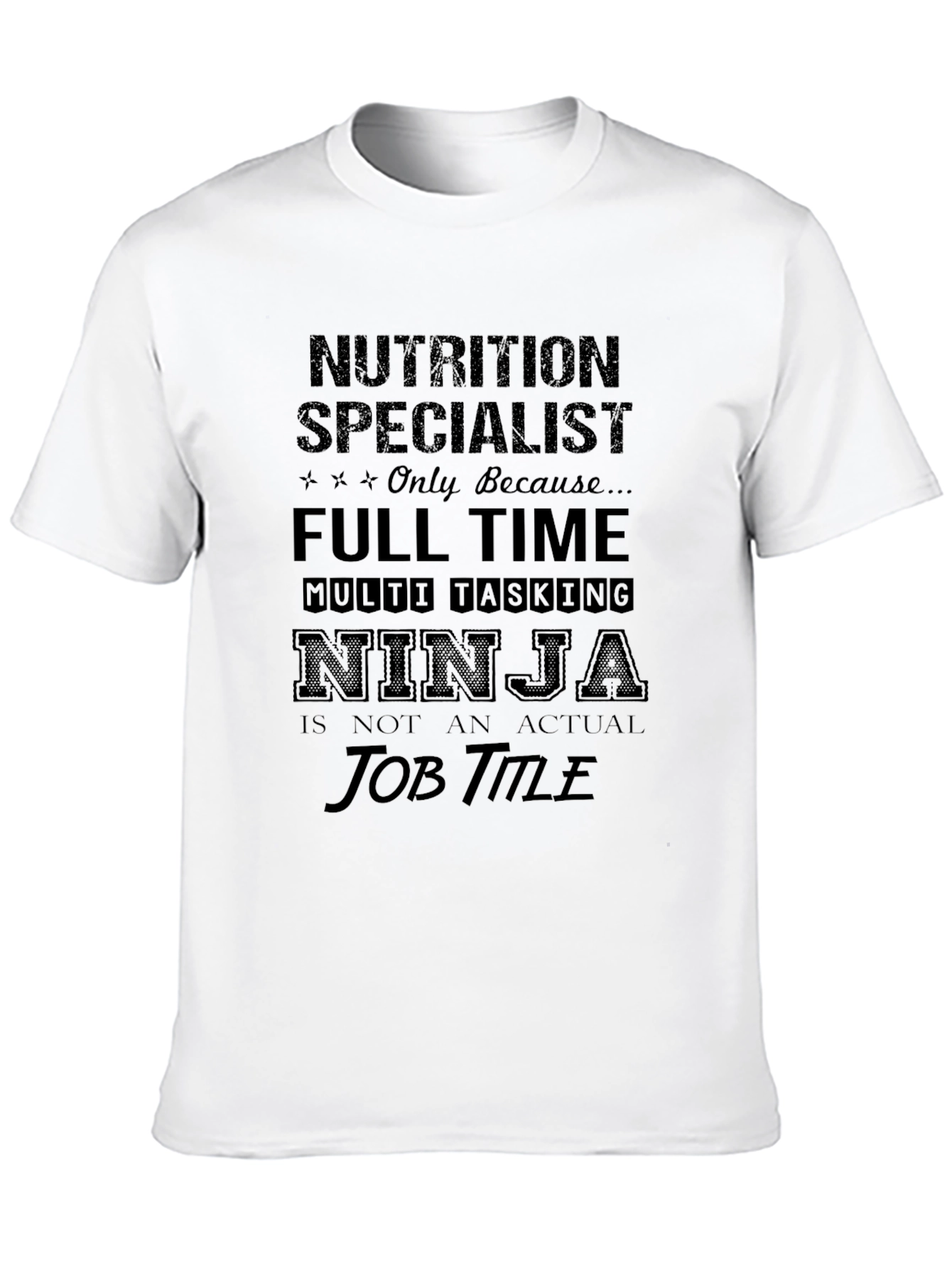Nutrition Specialist Ninja T-Shirt