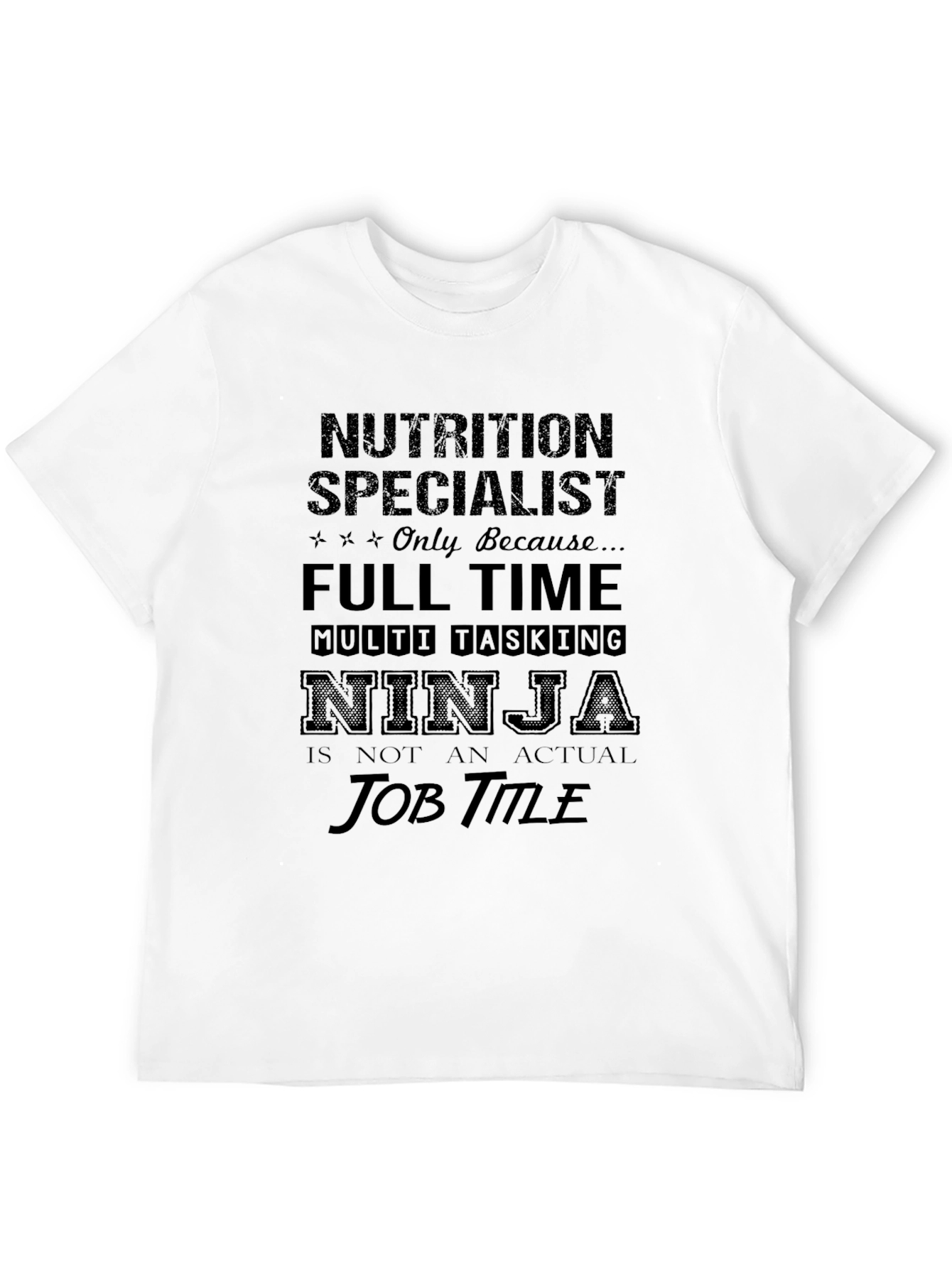 Nutrition Specialist Ninja T-Shirt