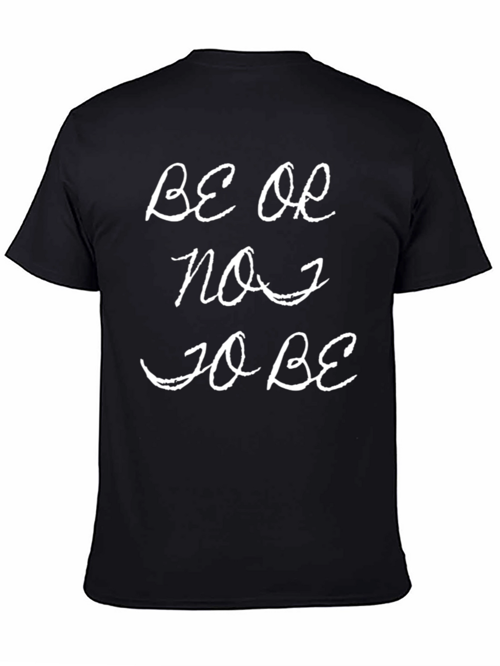 Be or Not to Be Graphic Tee