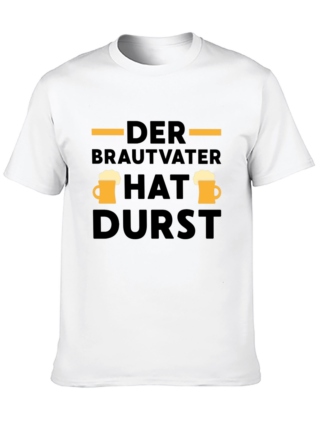 Der Brautvater Hat Durst T-Shirt