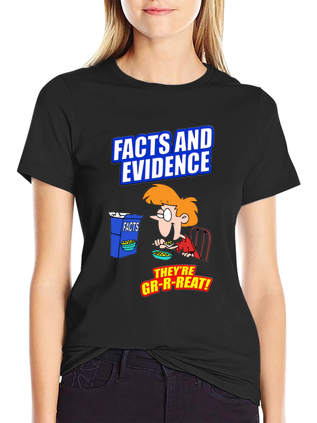 Facts and Evidence T-Shirt