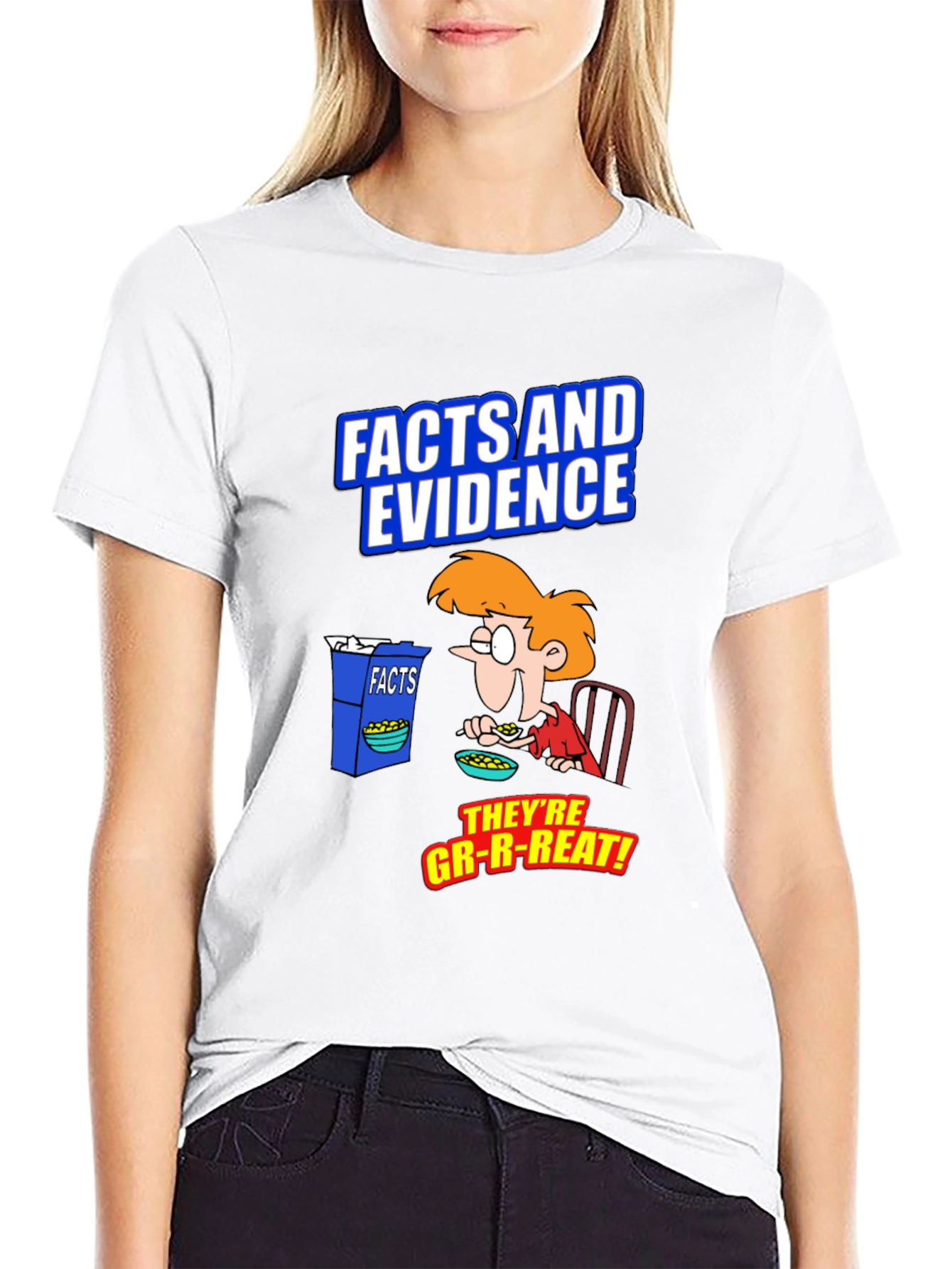 Facts and Evidence T-Shirt