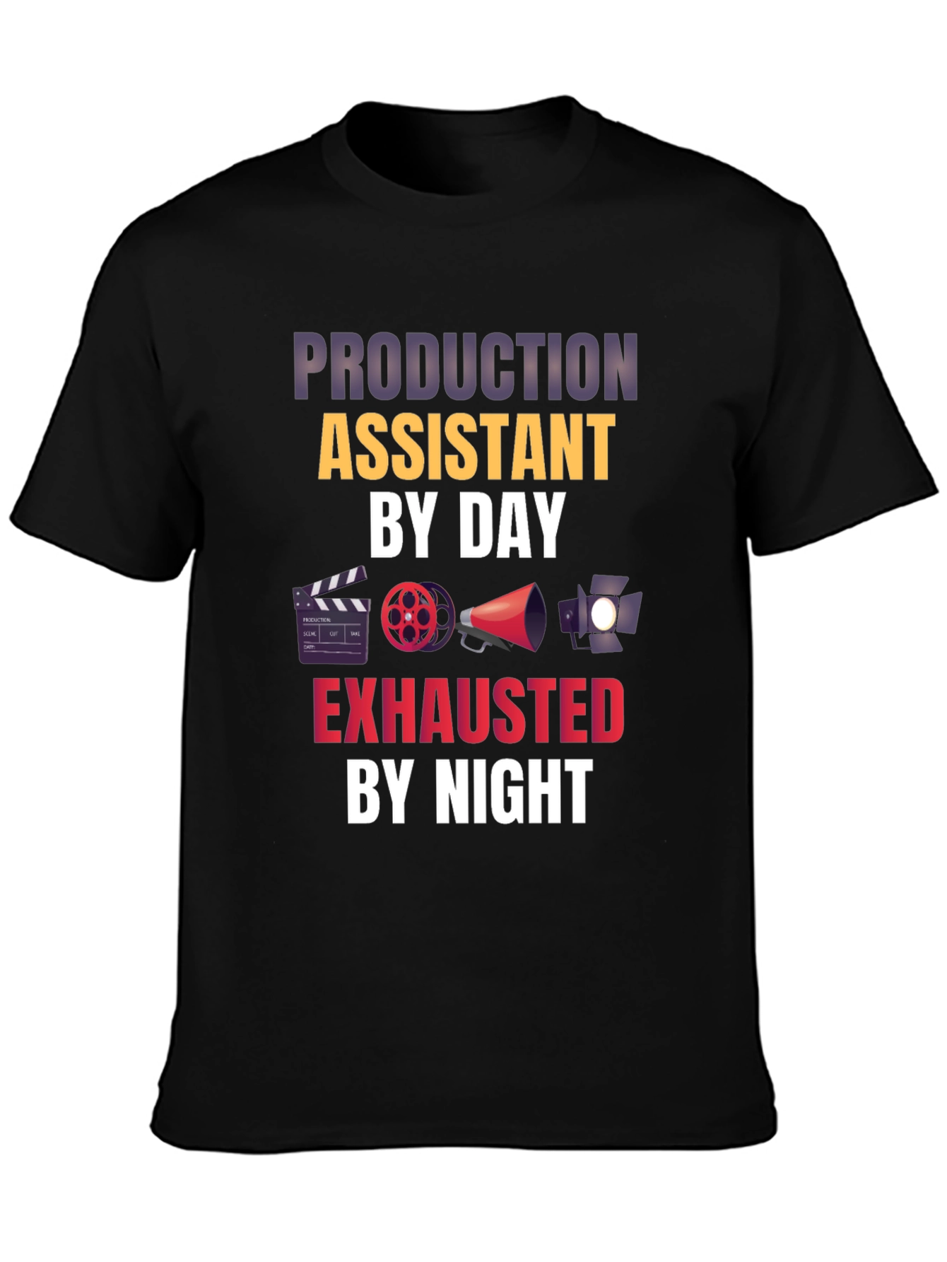 Production Assistant T-Shirt - Movie Crew Life