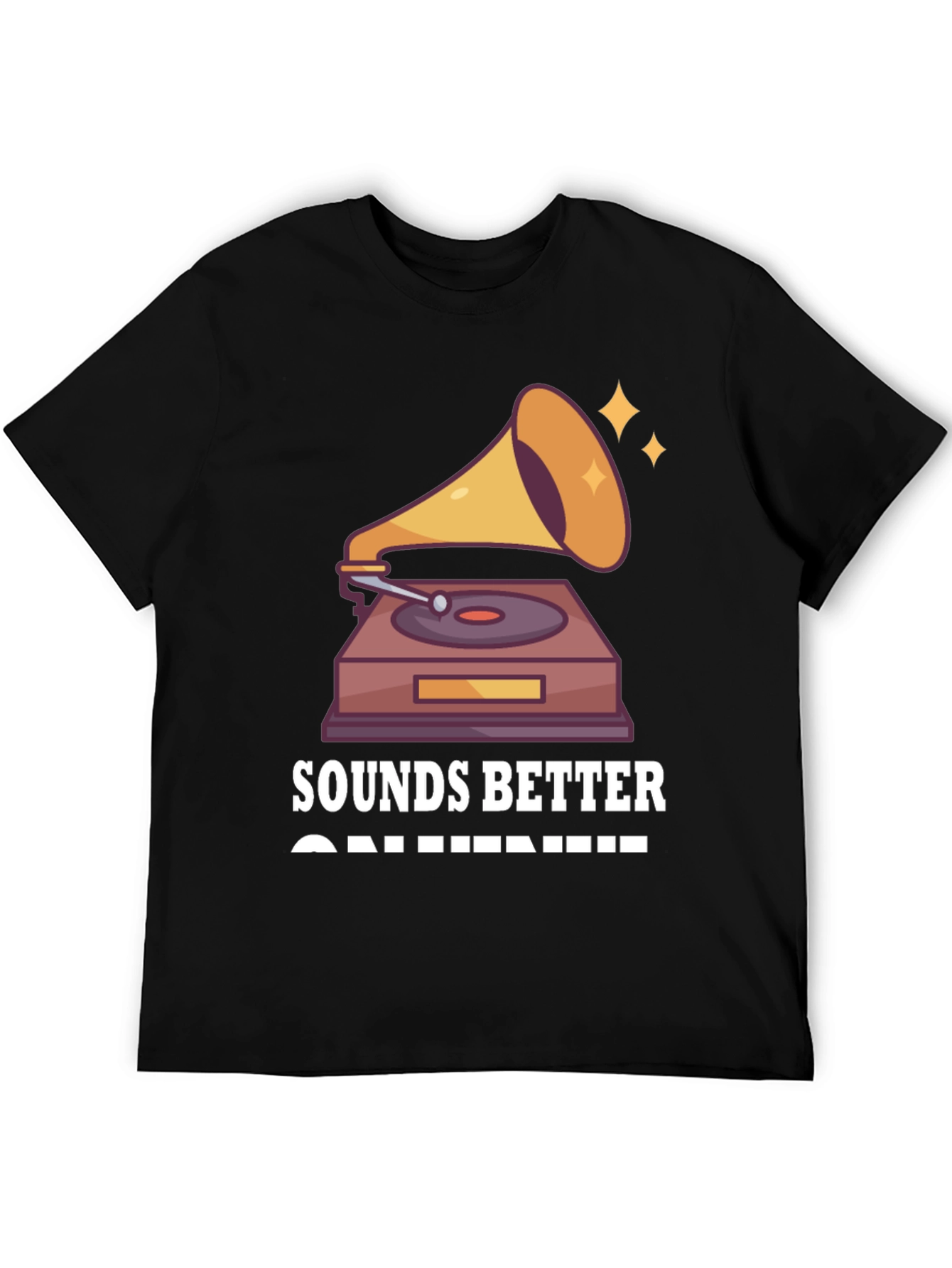 Sounds Better on Vinyl T-Shirt