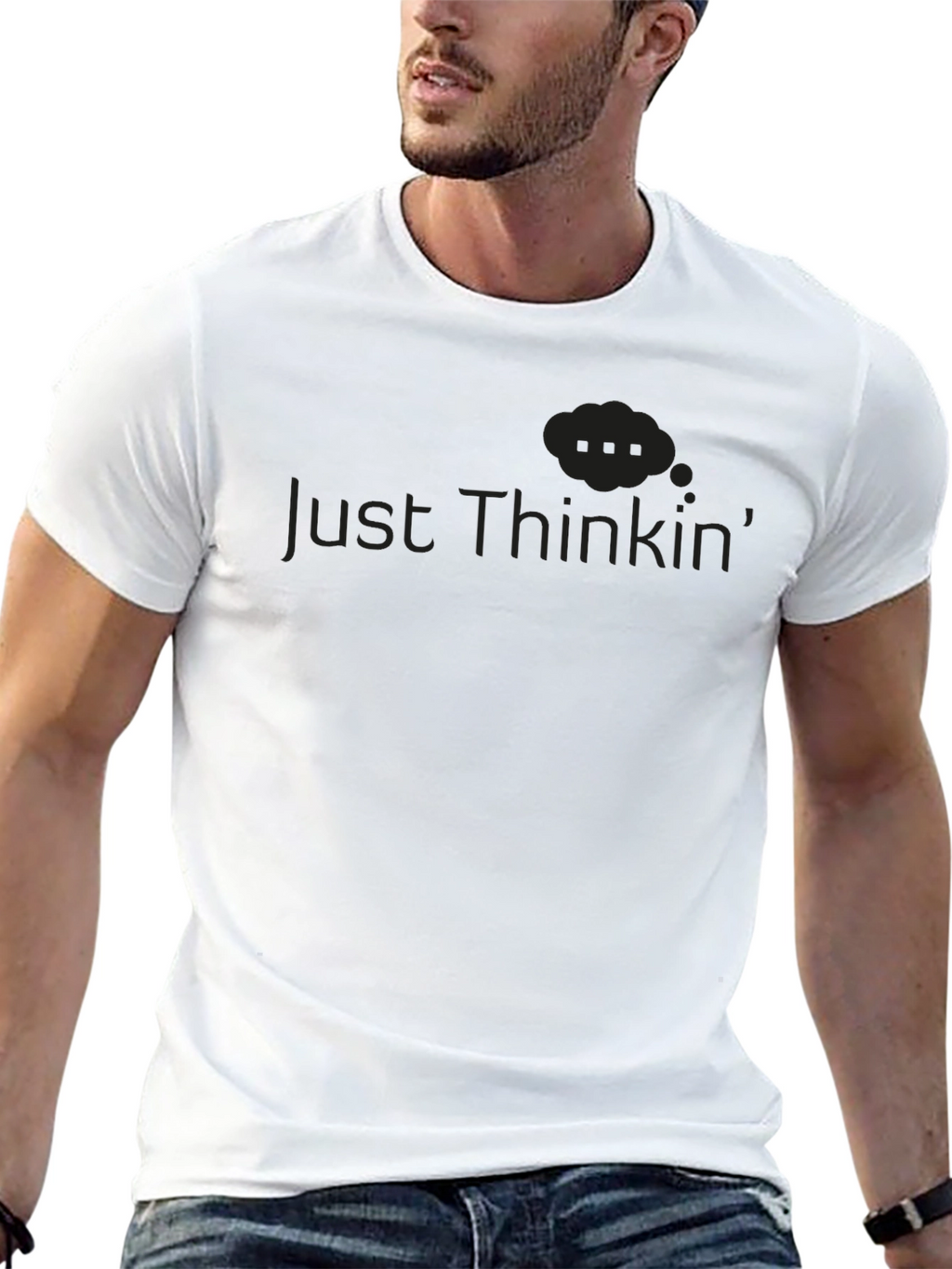 Just Thinkin Graphic T-Shirt - Soft Cotton Tee