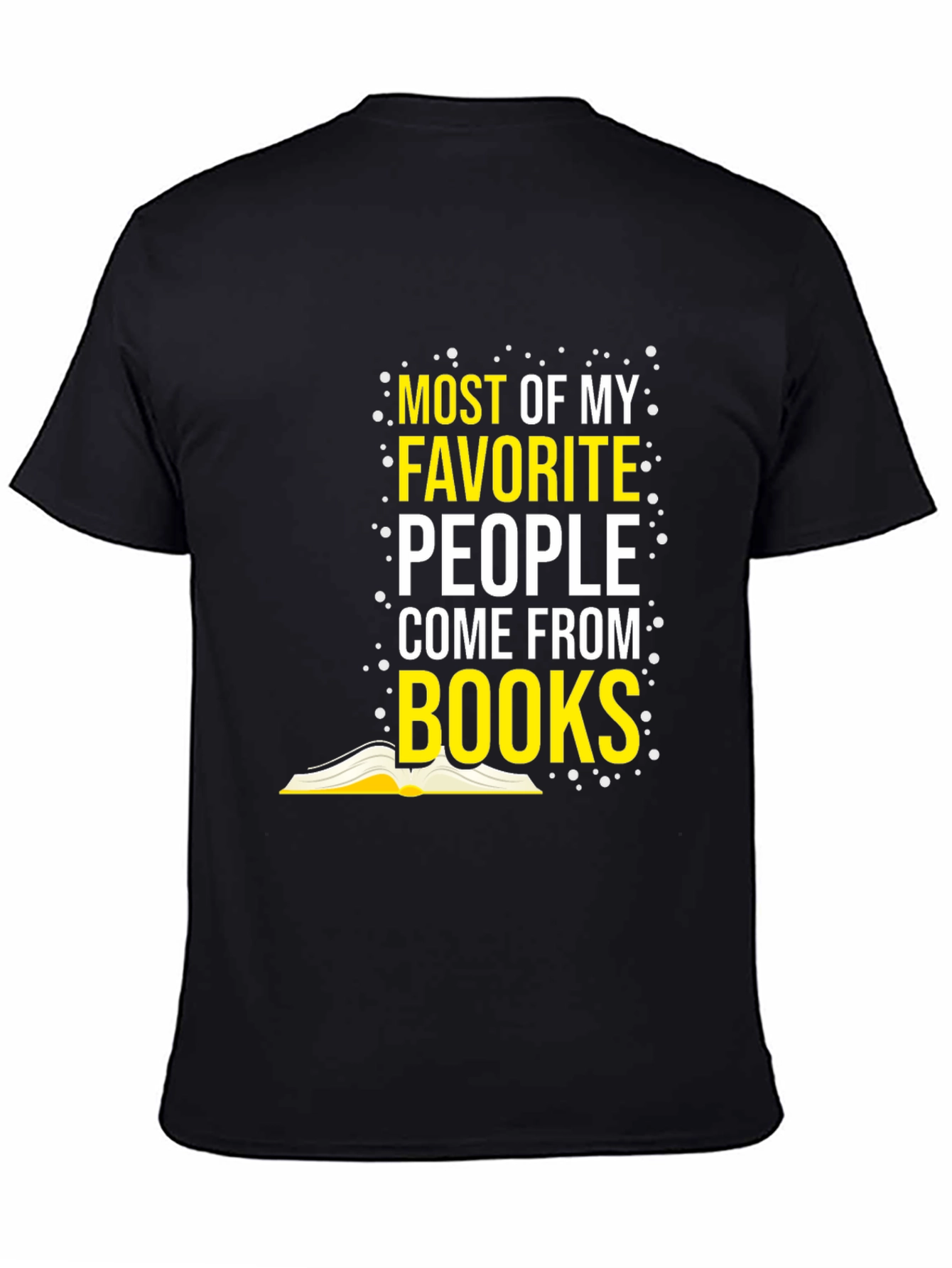 Book Lover T-Shirt - Favorite People Come From Books