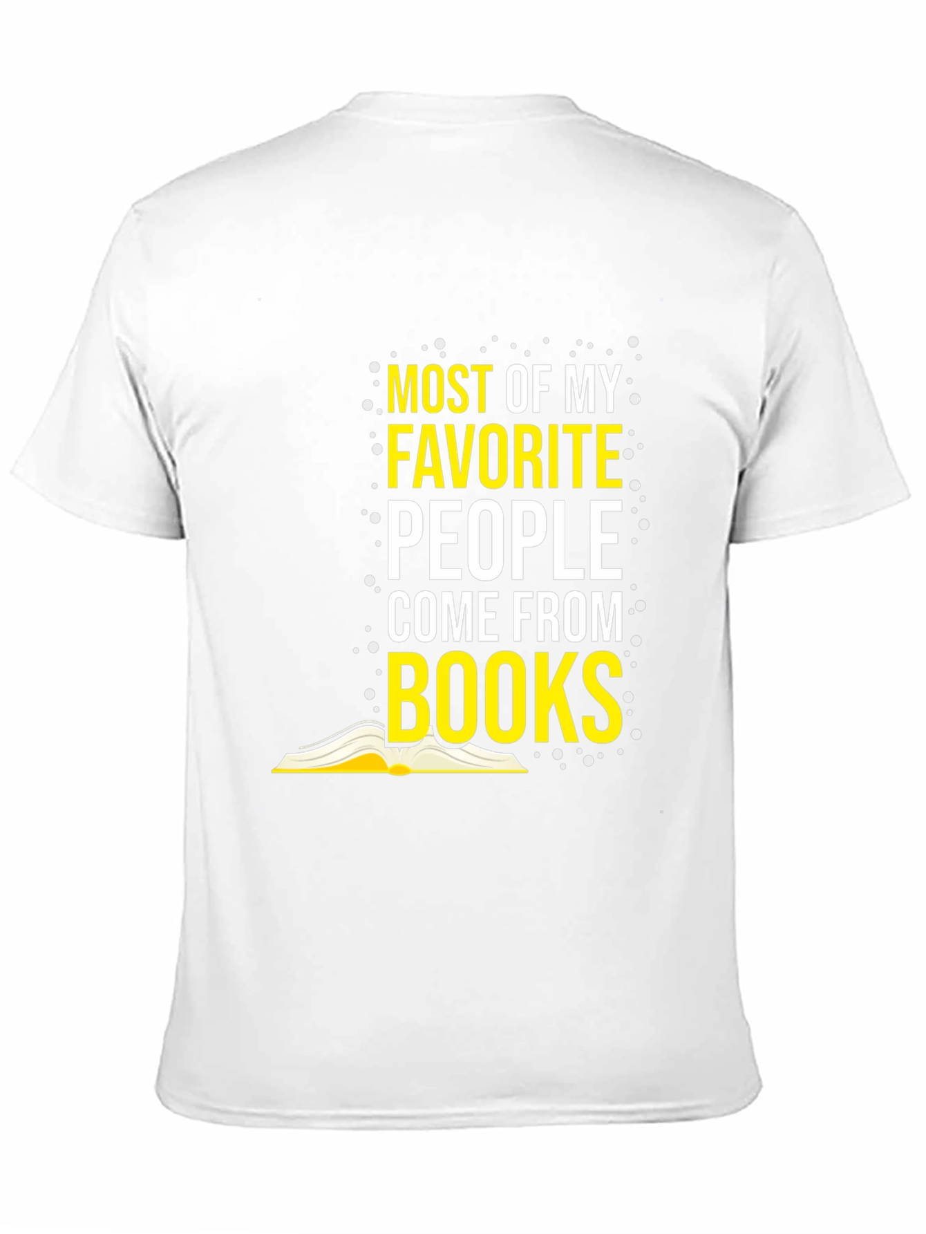 Book Lover T-Shirt - Favorite People Come From Books