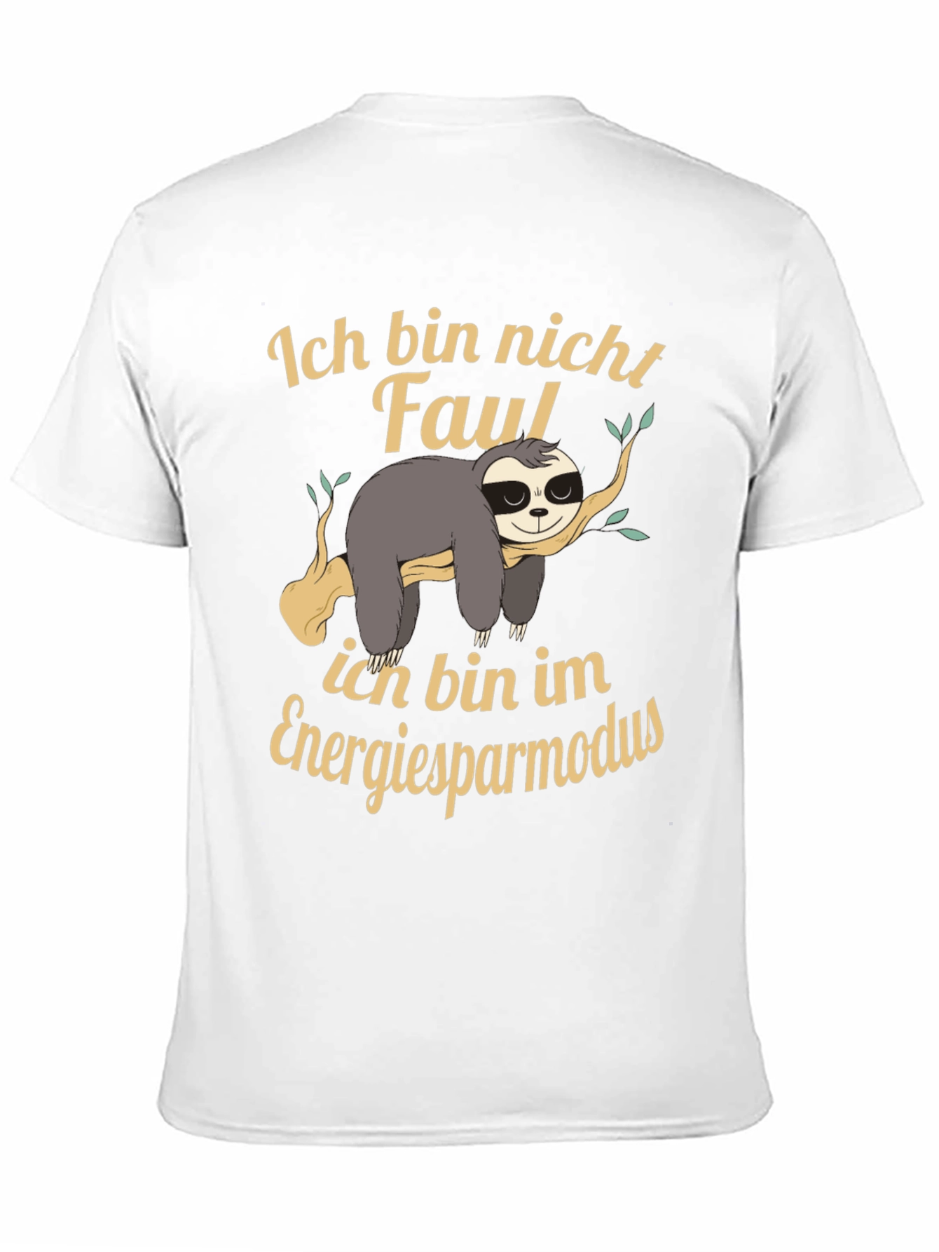 Ich Bin Nicht Faul Sloth T-Shirt