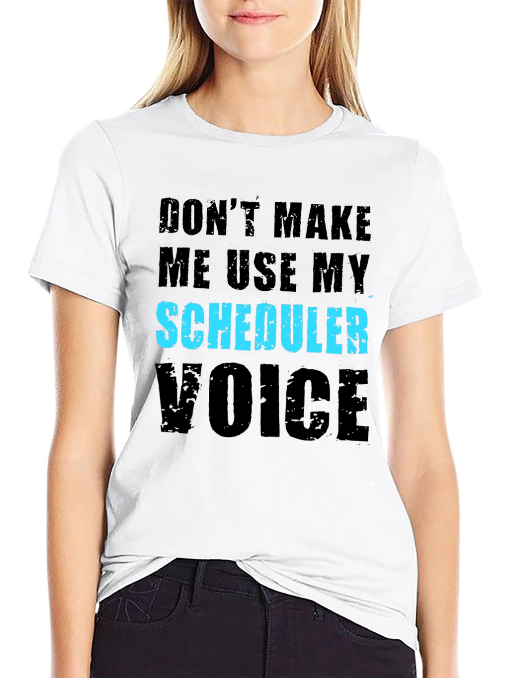 Scheduler Voice T-Shirt - Funny Job Gift
