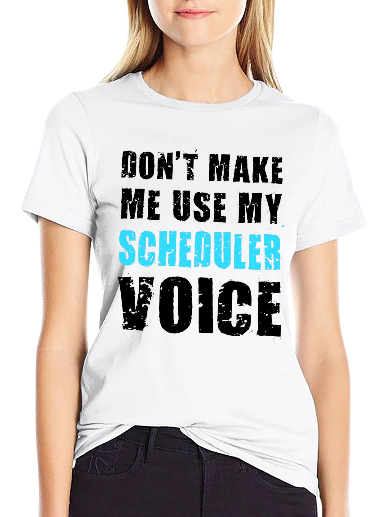 Scheduler Voice T-Shirt - Funny Job Gift