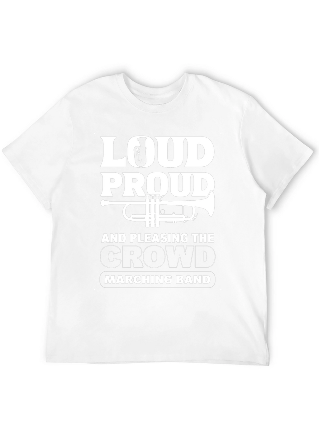 Loud Proud Marching Band T-Shirt